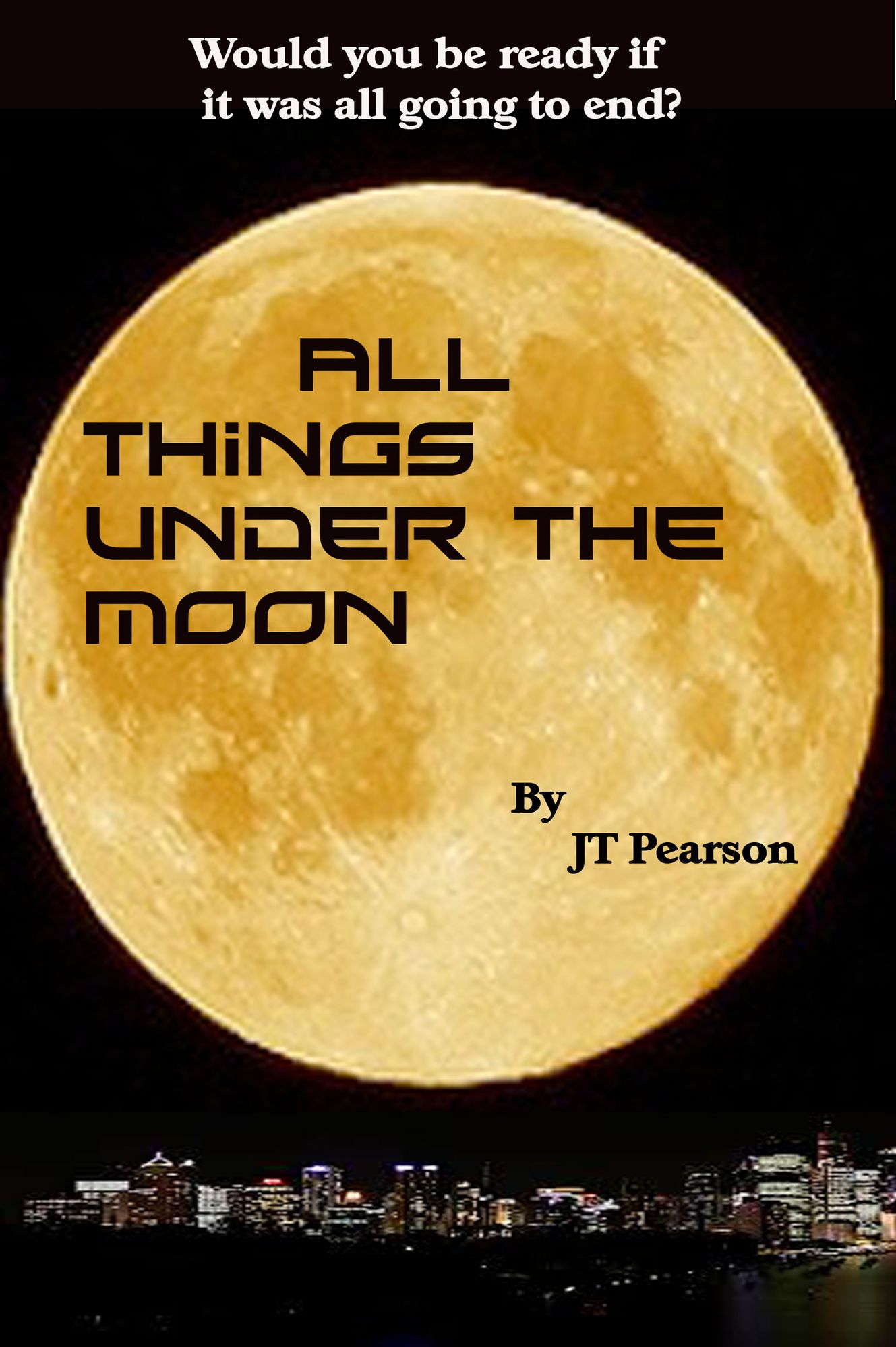 All Things Under the Moon