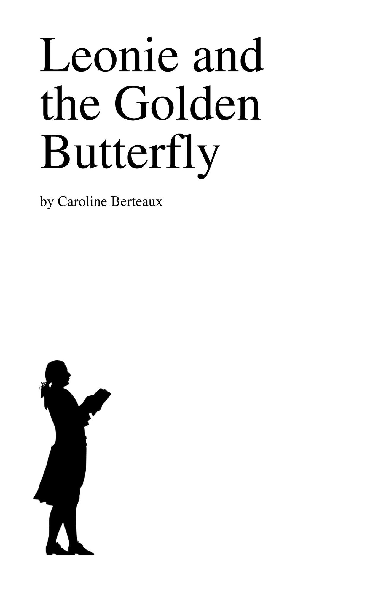 Leonie and the Golden Butterfly