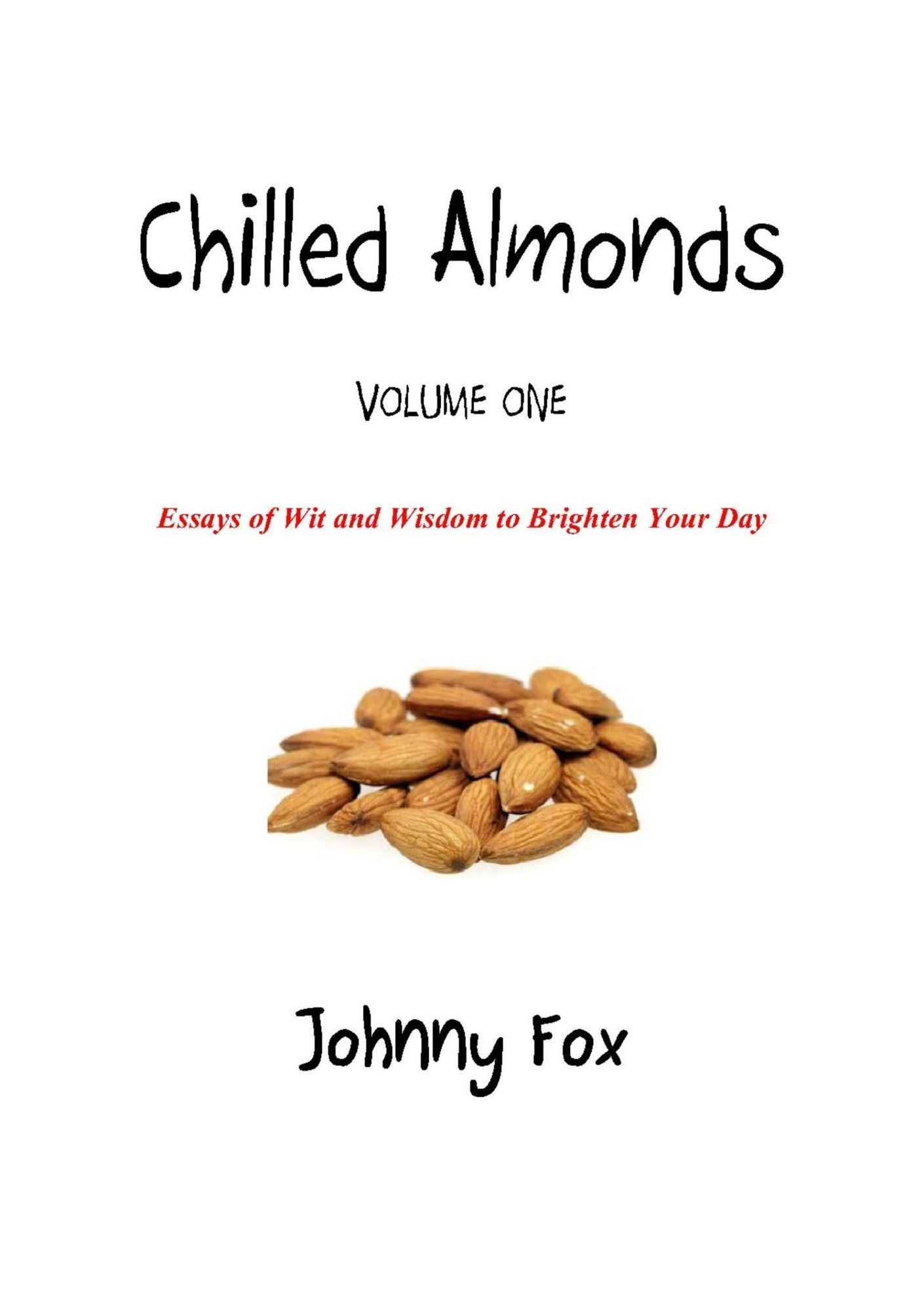 Chilled Almonds: Volume One