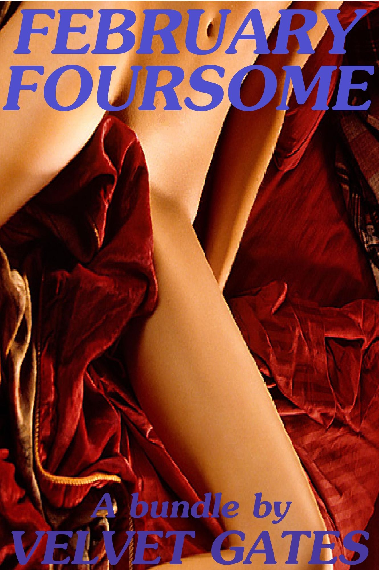 February Foursome (Lactation, Domination, Interracial & Bloodplay Erotica Bundle)