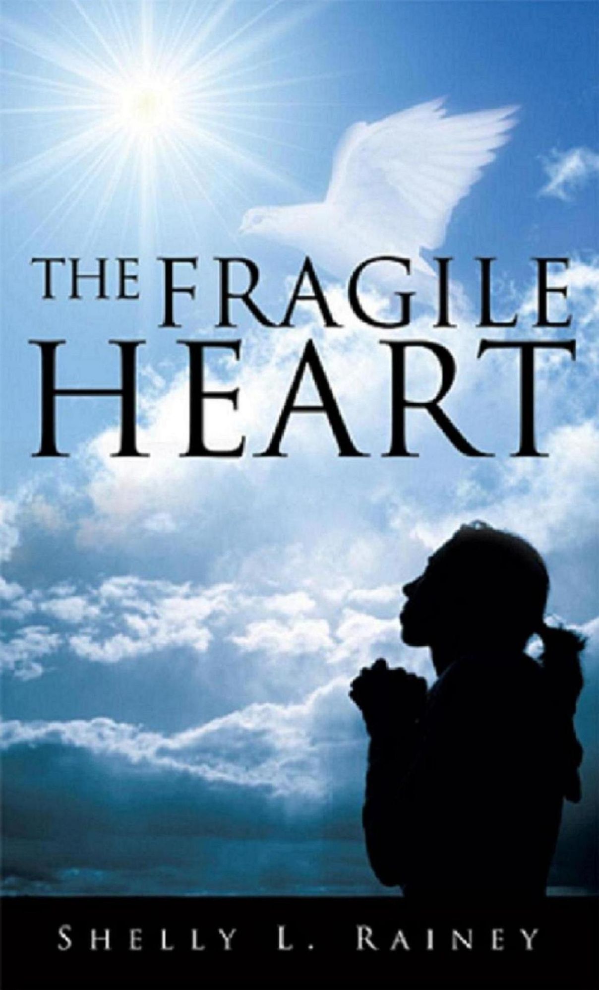 The Fragile Heart