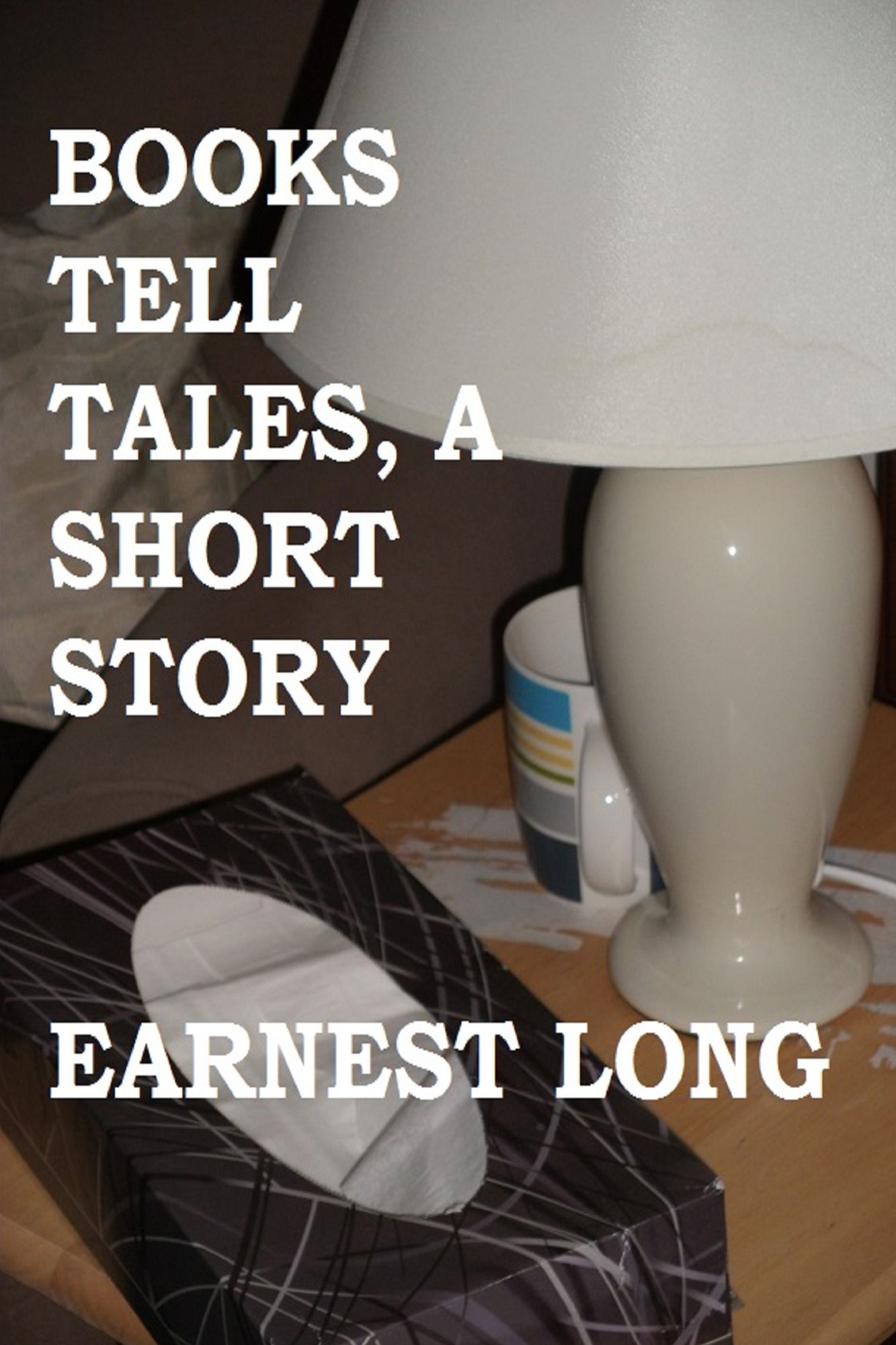 Books Tell Tales, A Short Story