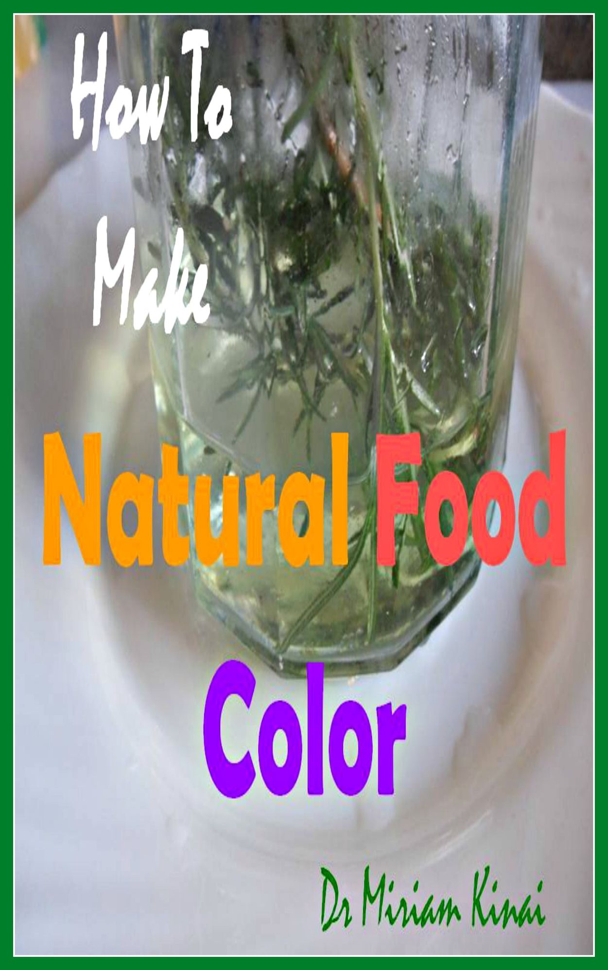 How to Make Natural Food Color