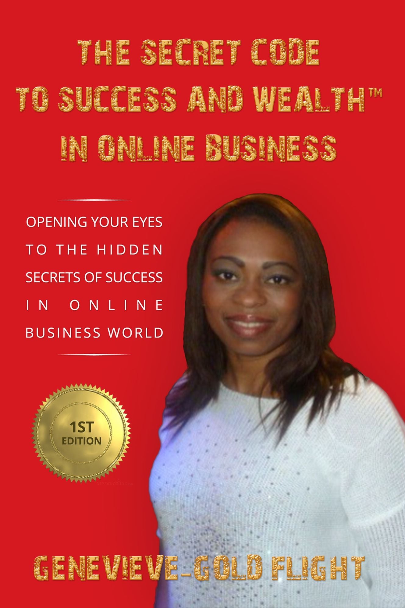The Secret Code To Success And Wealth In Online Business