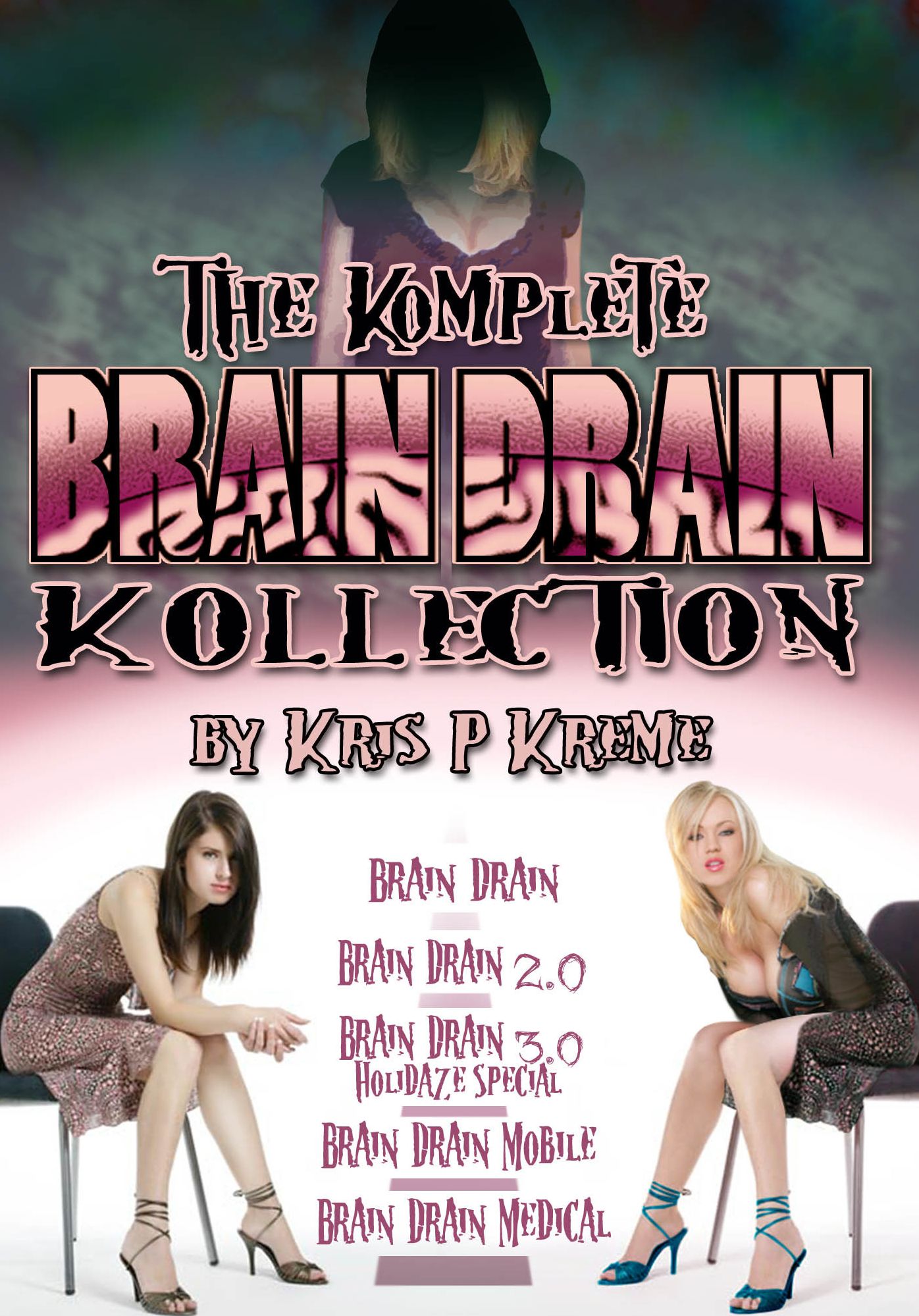 The Komplete Brain Drain Kollection