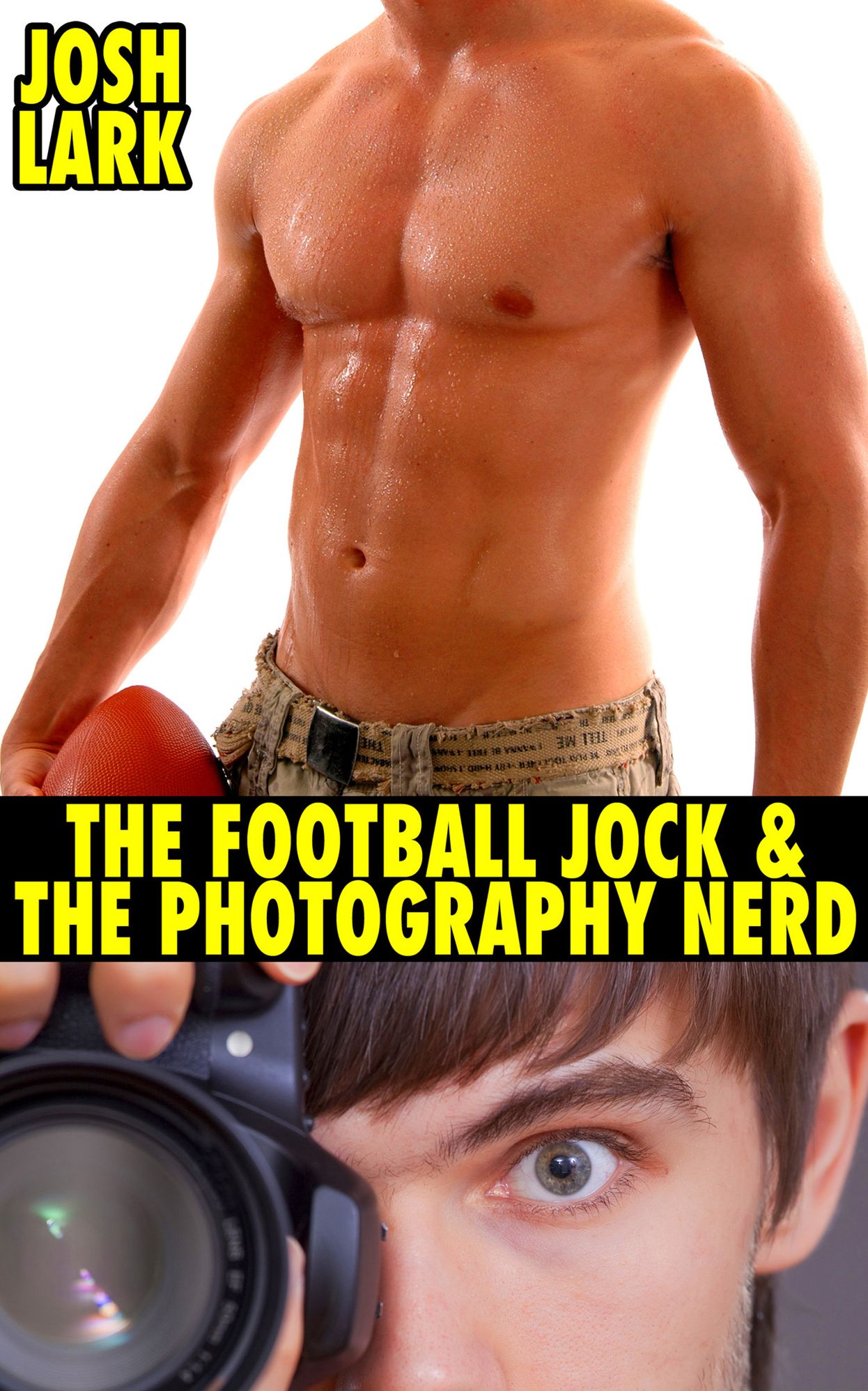 The Football Jock and the Photography Nerd, A Gay High School Geek's First Time Story