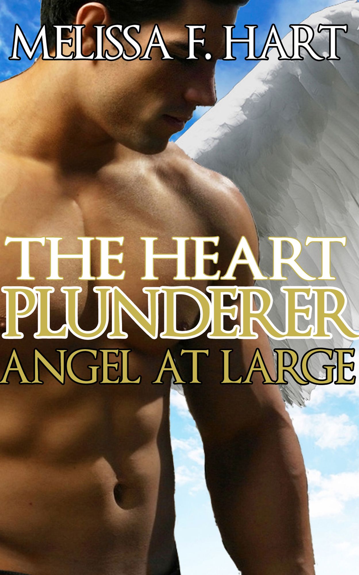 The Heart Plunderer (Angel at Large, Book 2) (Erotic Romance - Fallen Angel Romance)