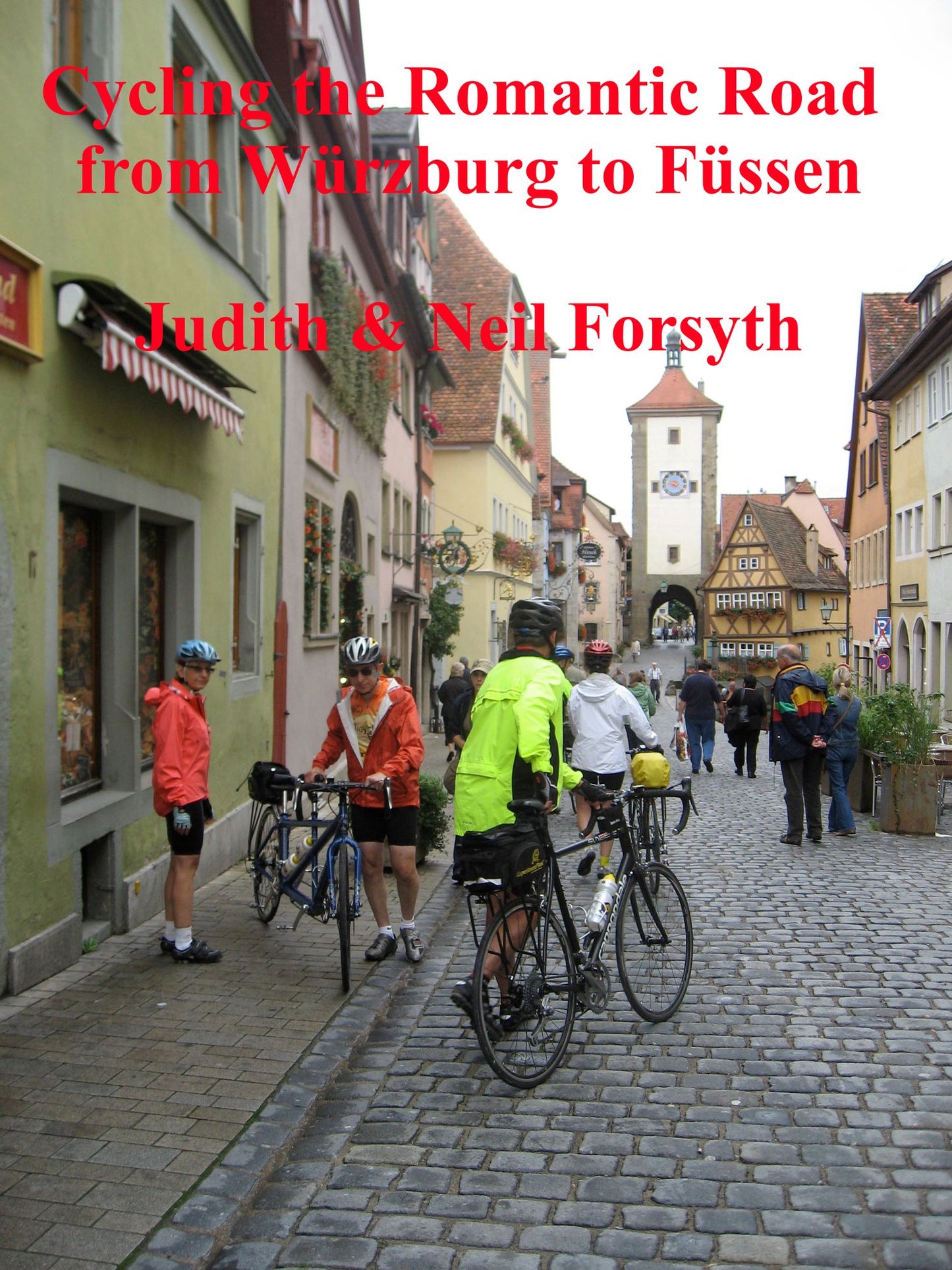 Cycling the Romantic Road from Würzburg to Füssen