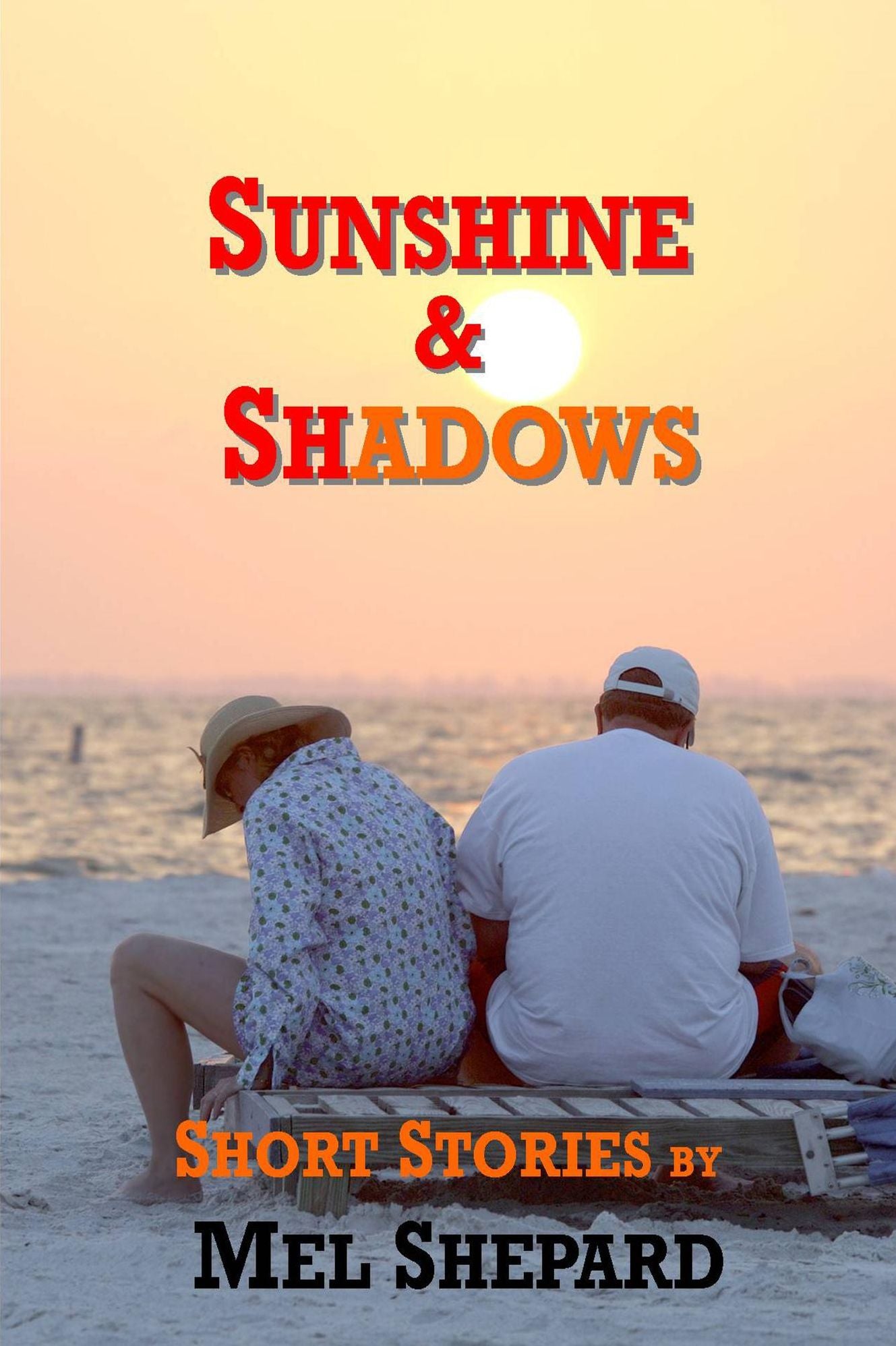 Sunshine & Shadows