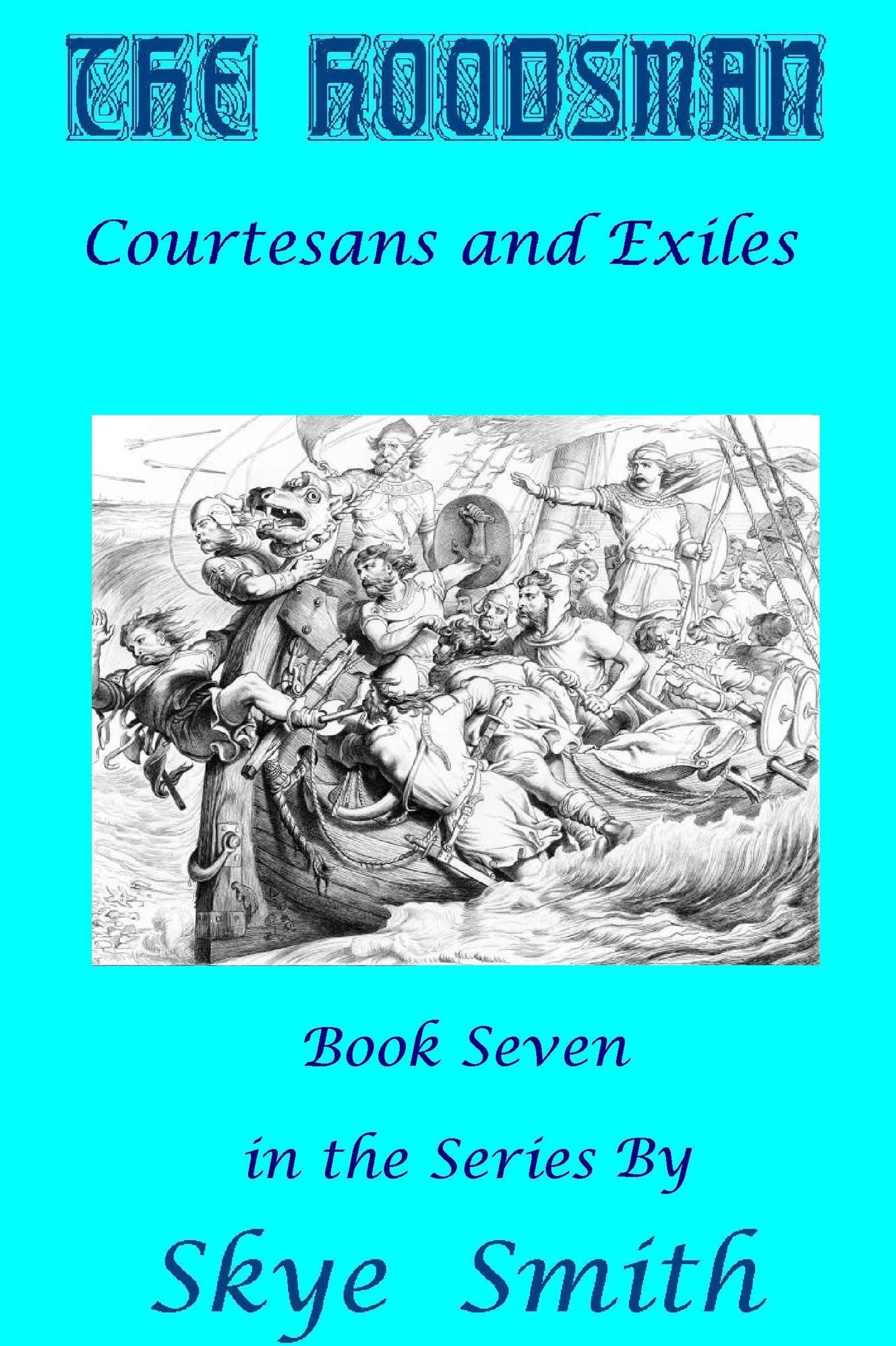 The Hoodsman: Courtesans and Exiles