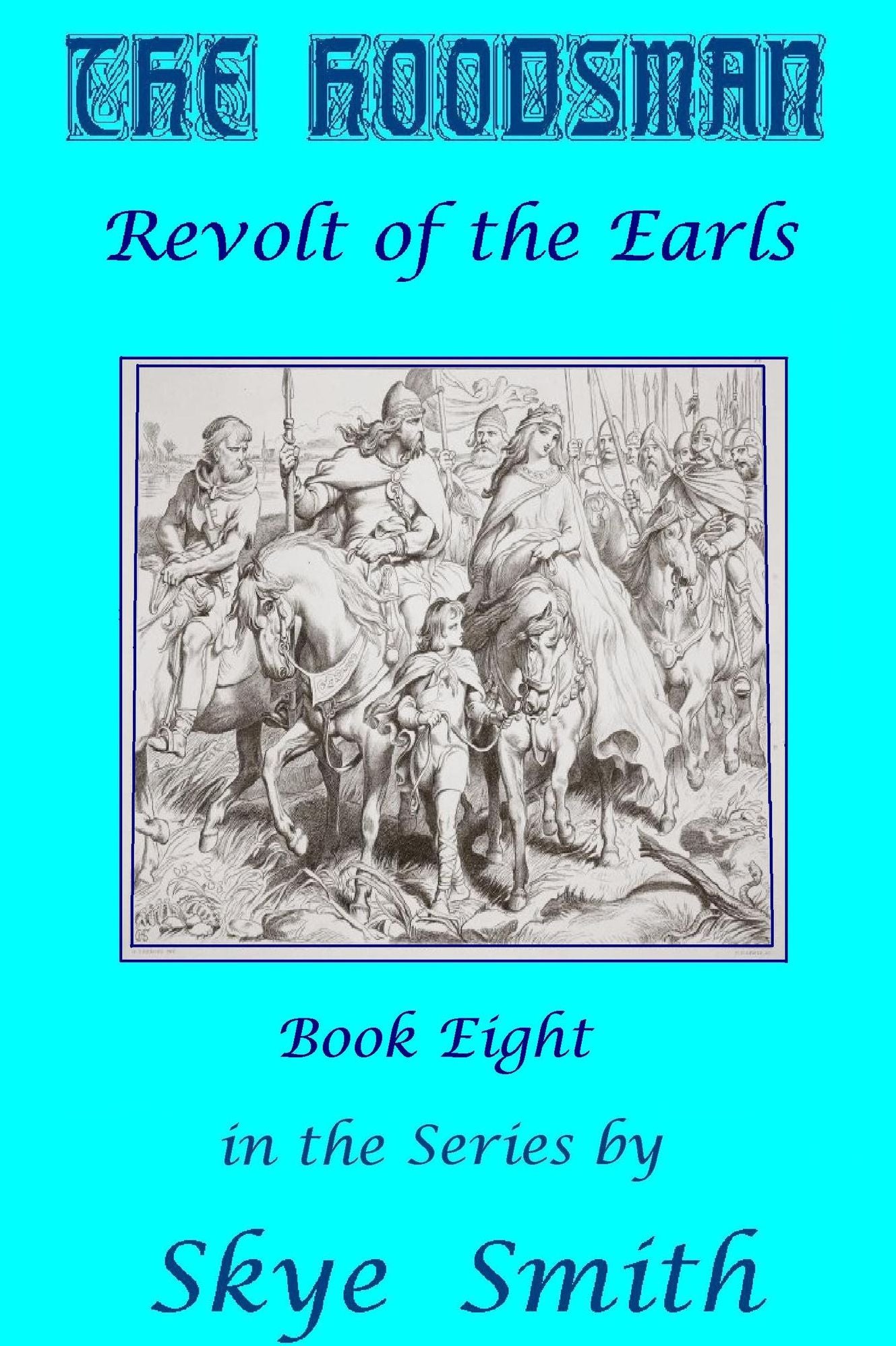 The Hoodsman: Revolt of the Earls