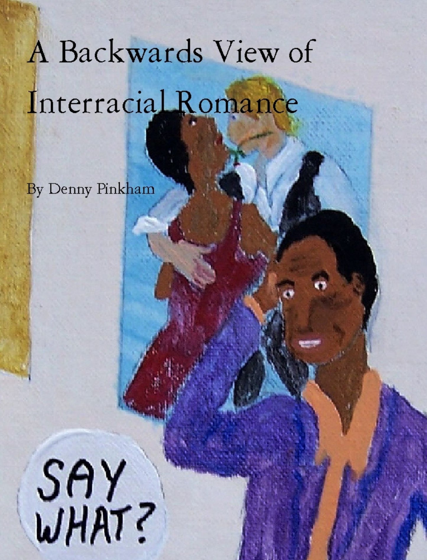 A Backwards View of Interracial Romance
