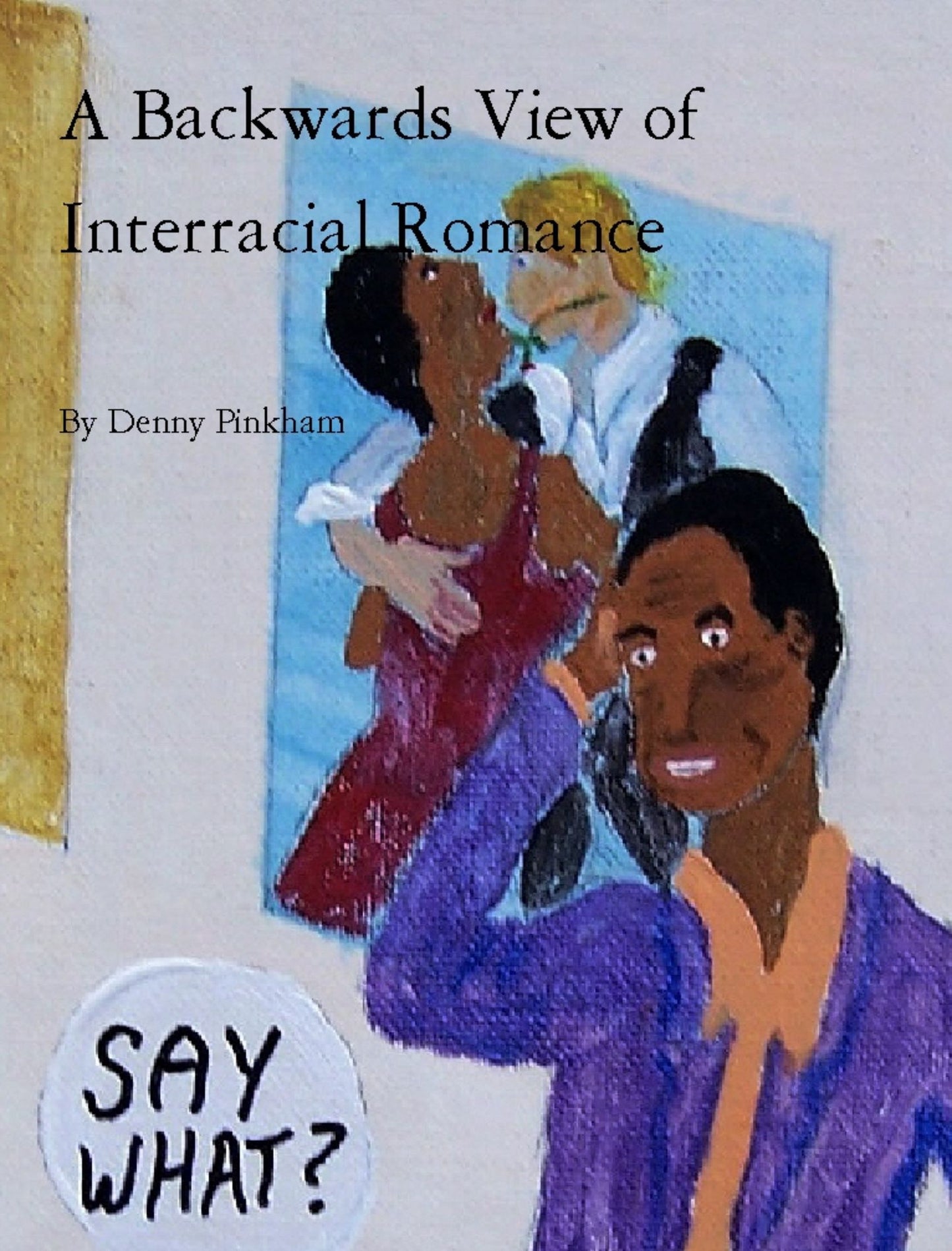 A Backwards View of Interracial Romance