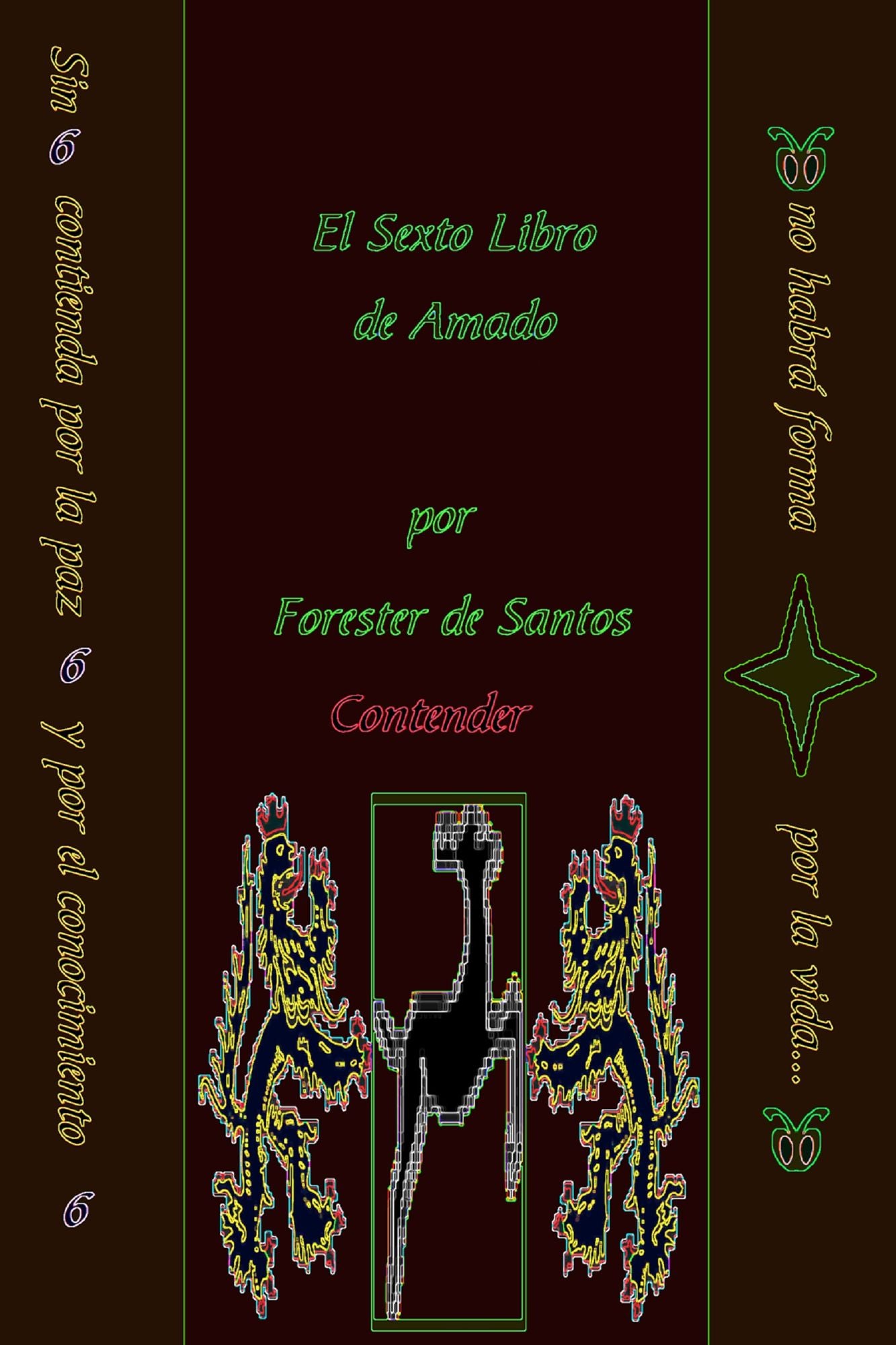 El Sexto Libro de Amado