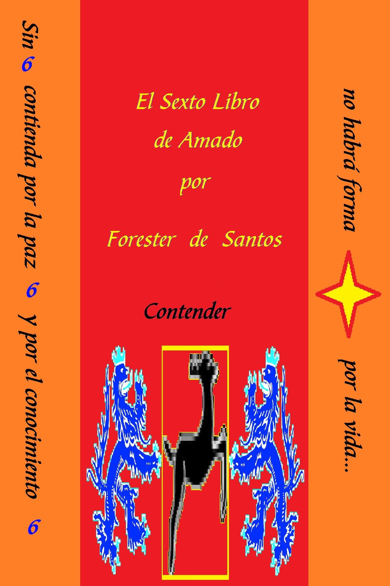El Sexto Libro de Amado