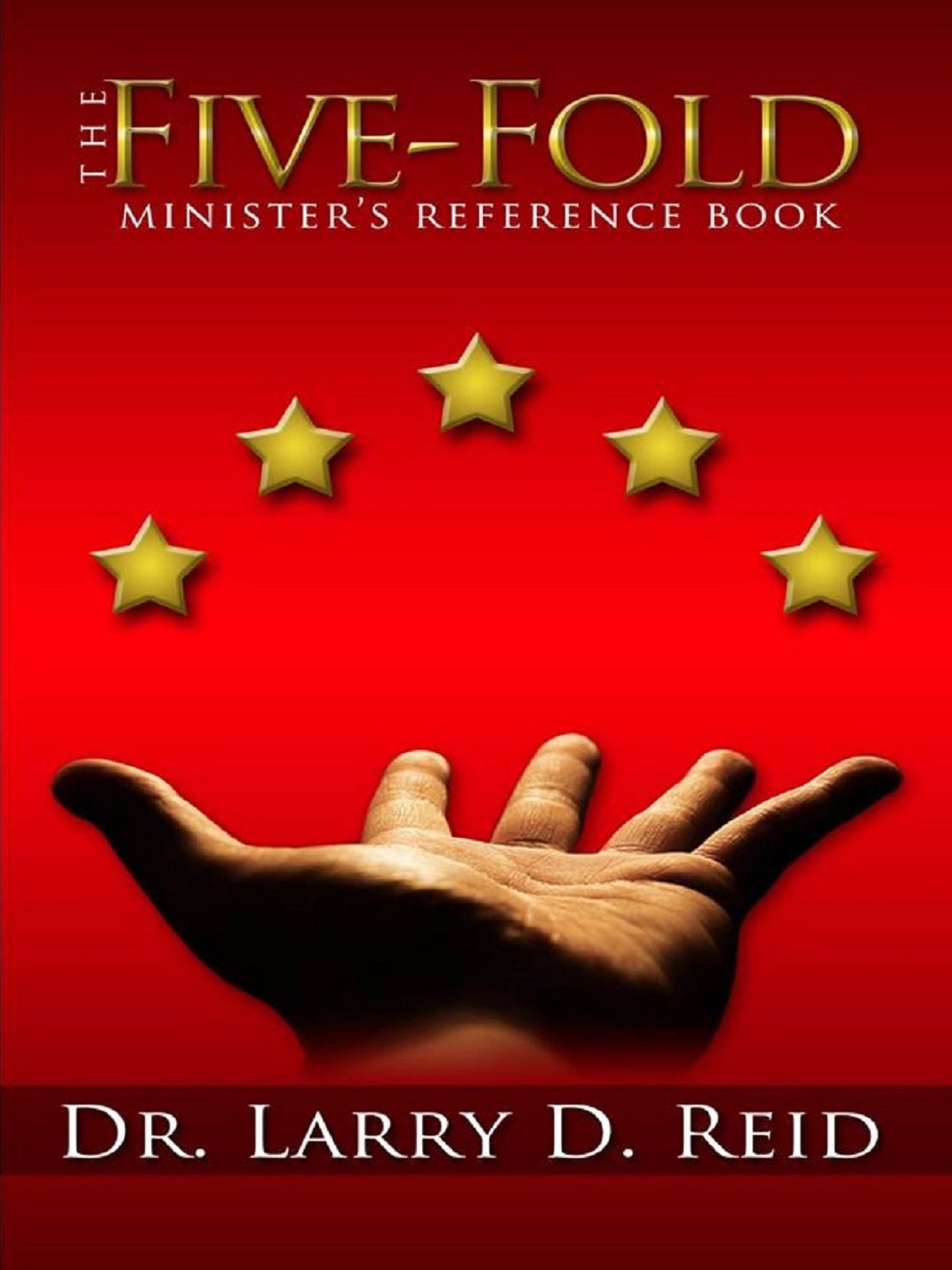 The Five-Fold Minister's Reference Book