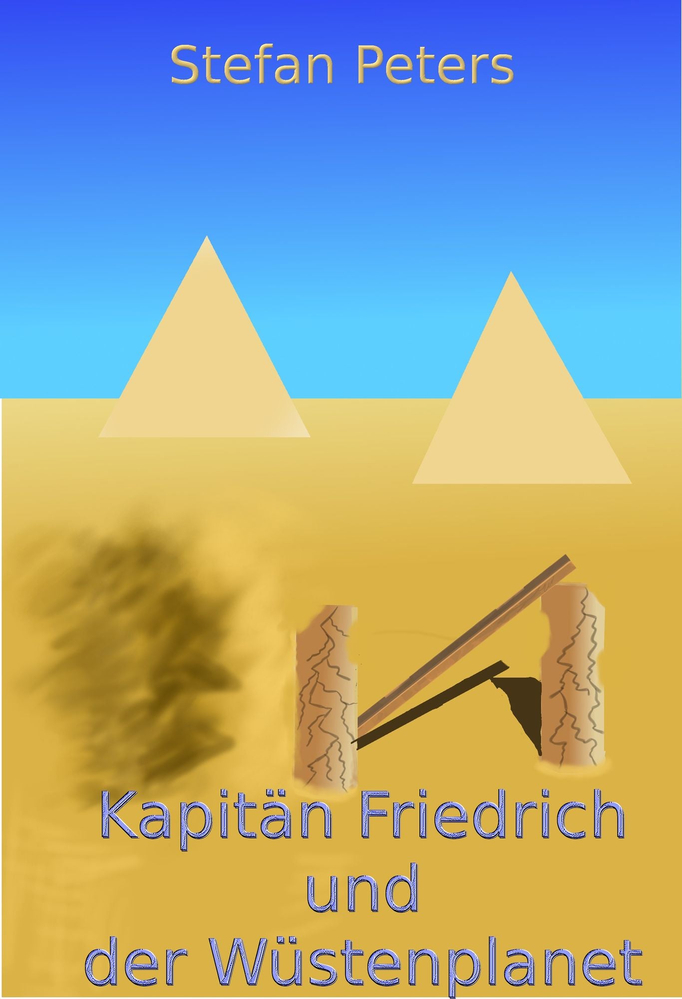 Kapitän Friedrich und der Wüstenplanet