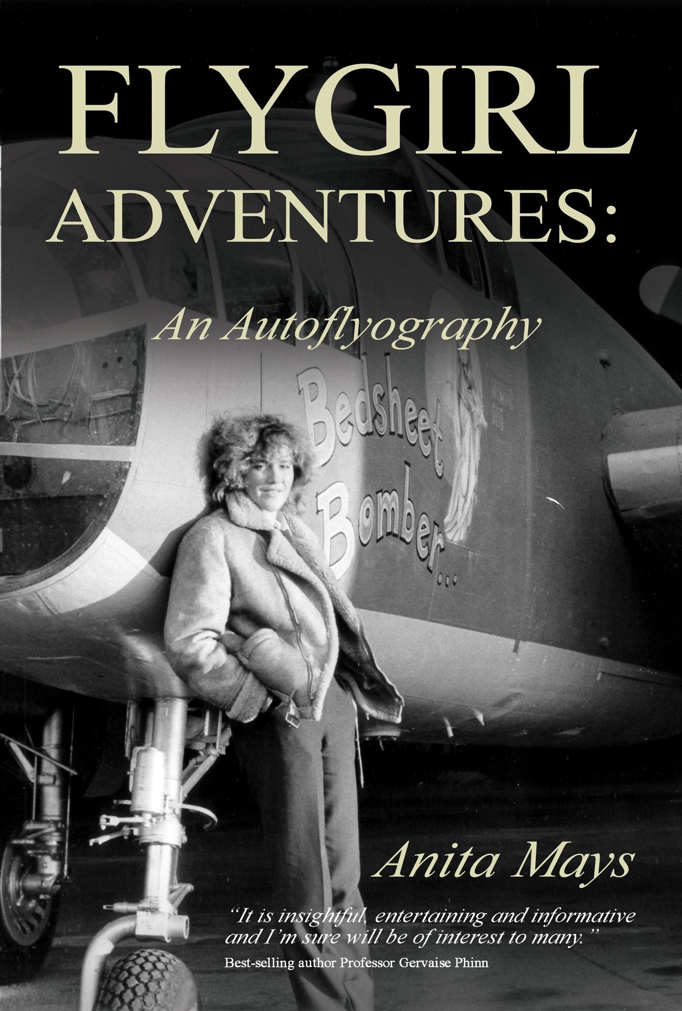 Flygirl Adventures: An Autoflyography
