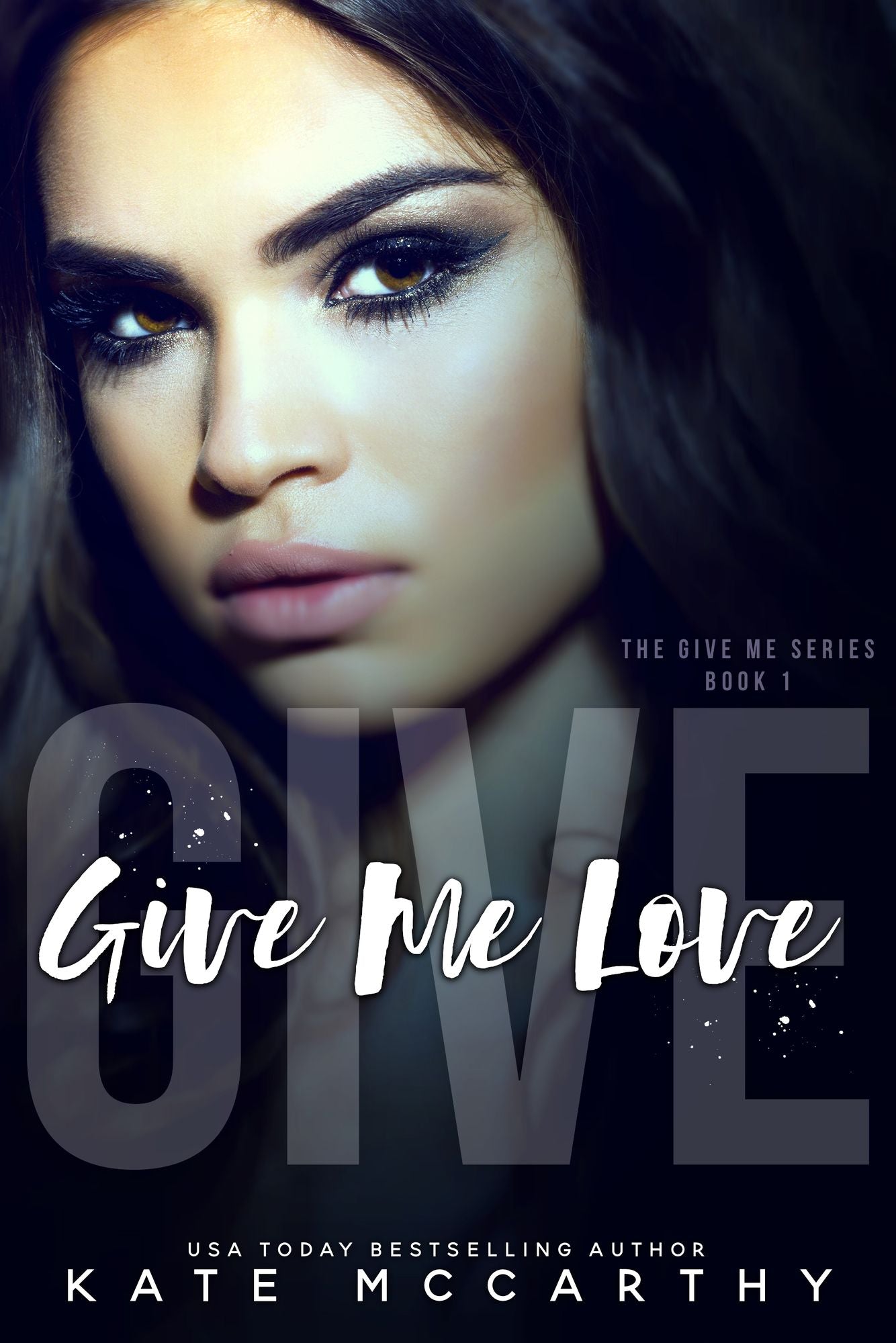 Give Me Love