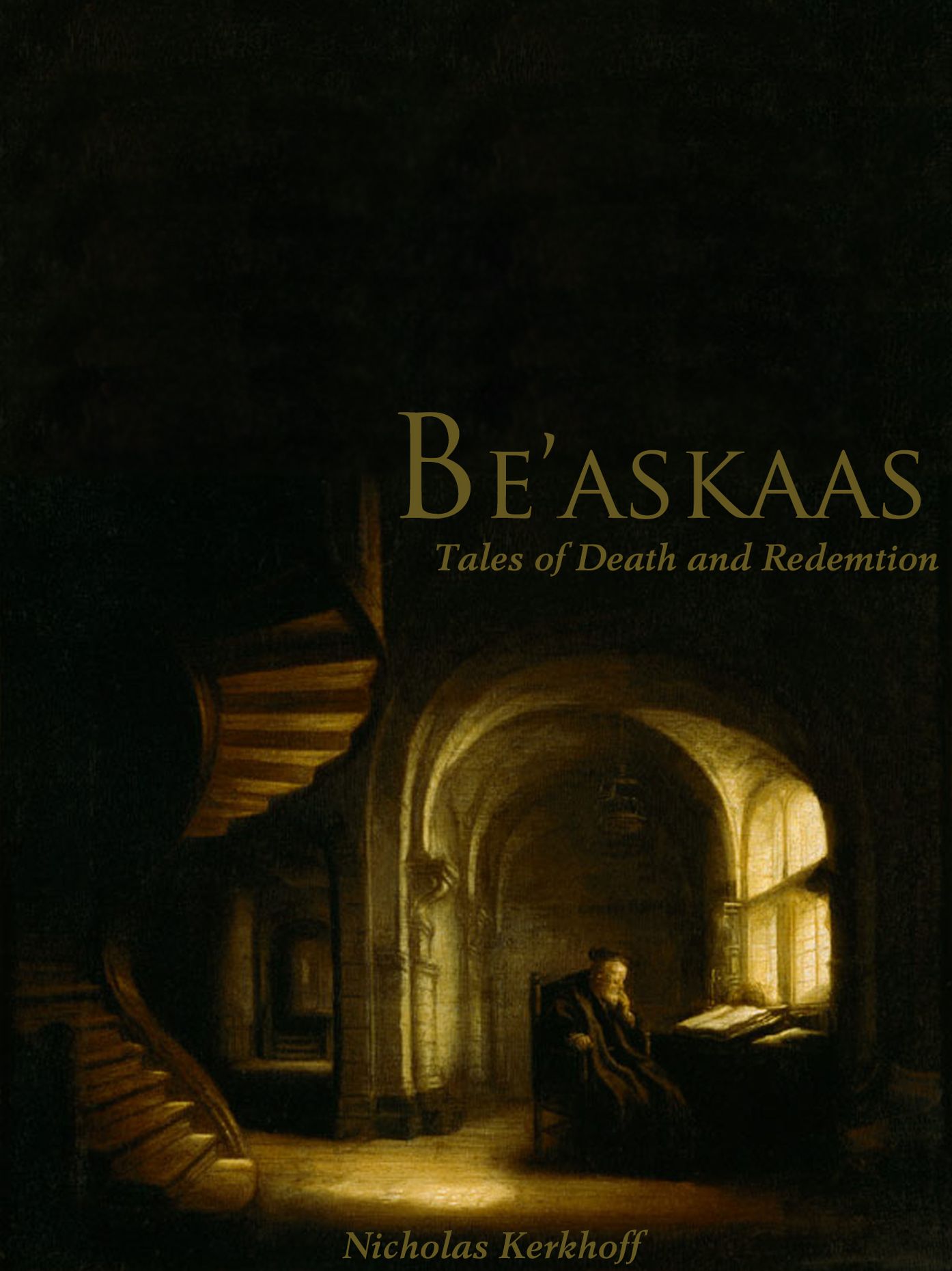 Be'askaas: Tales of Death and Redemption