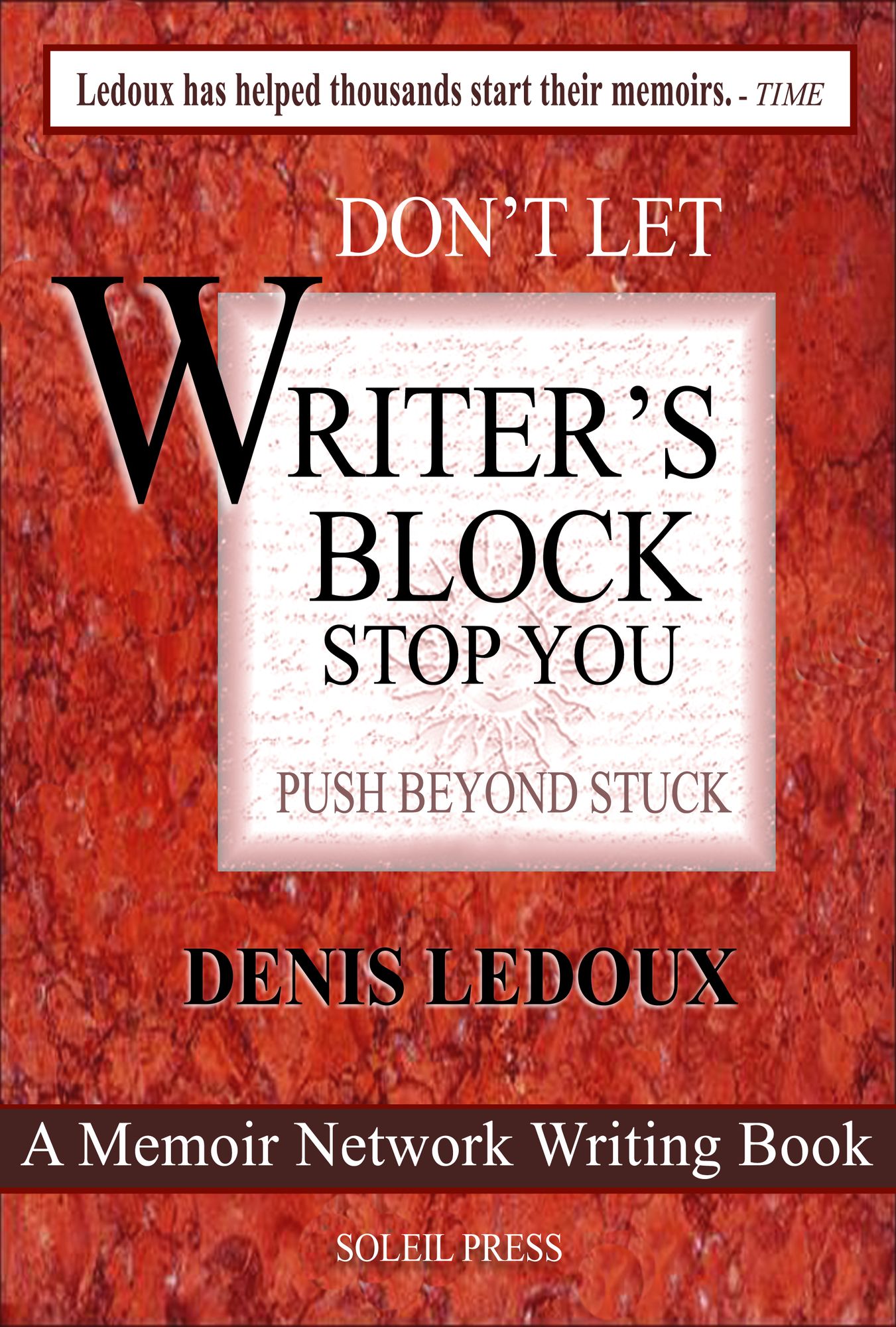 Don't Let Writer's Block Stop You