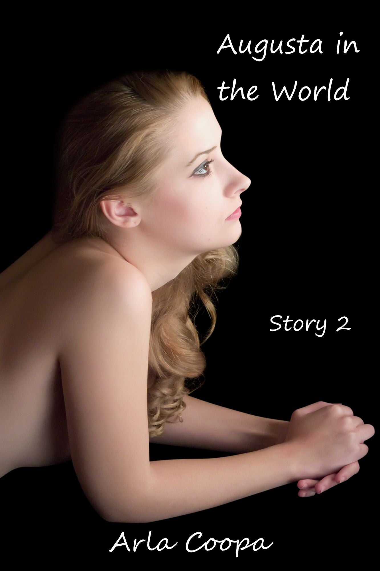 Augusta in the World: Story 2