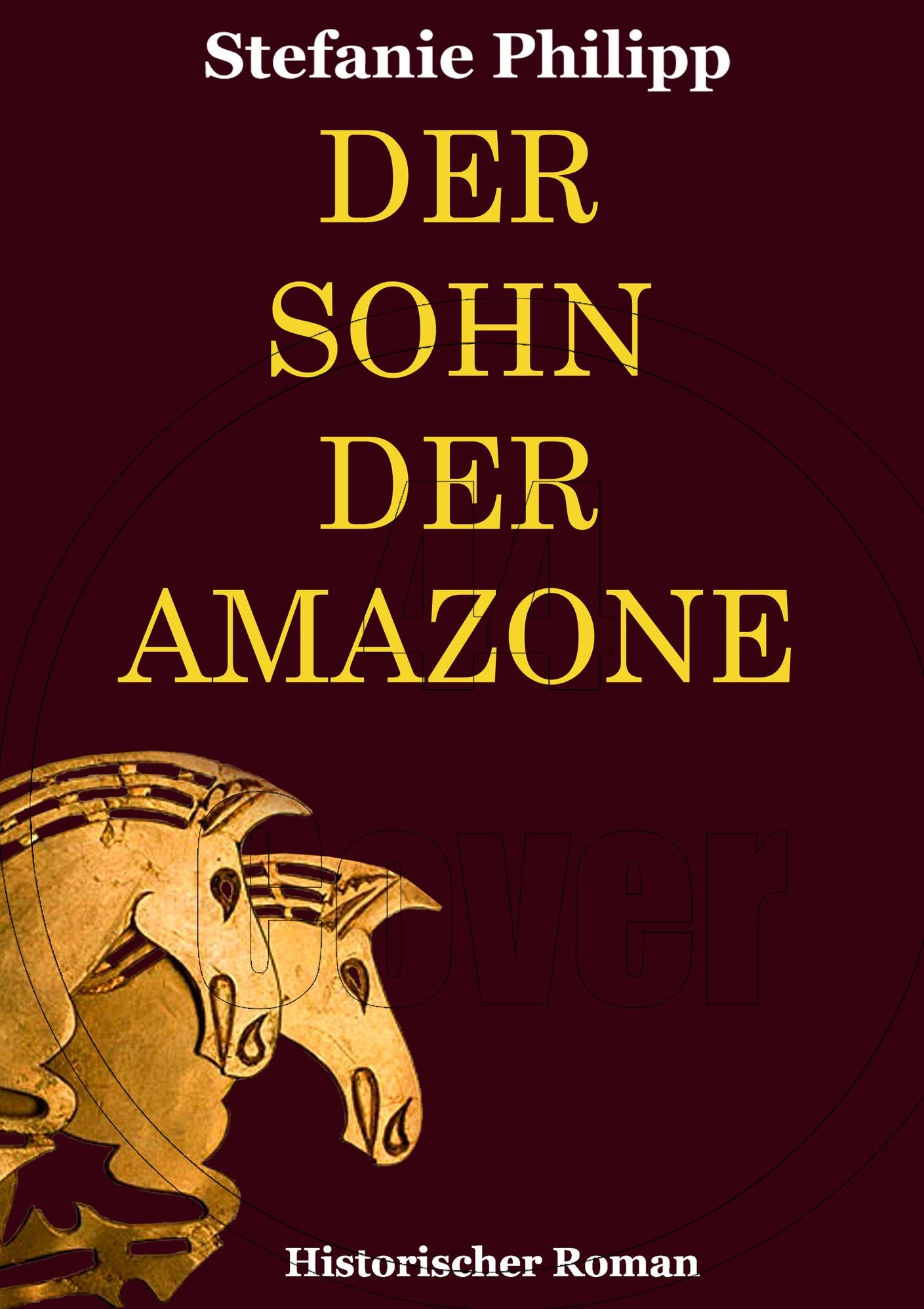 Der Sohn der Amazone