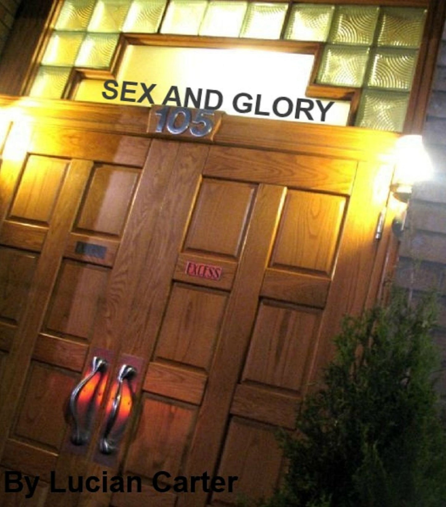 Sex and Glory