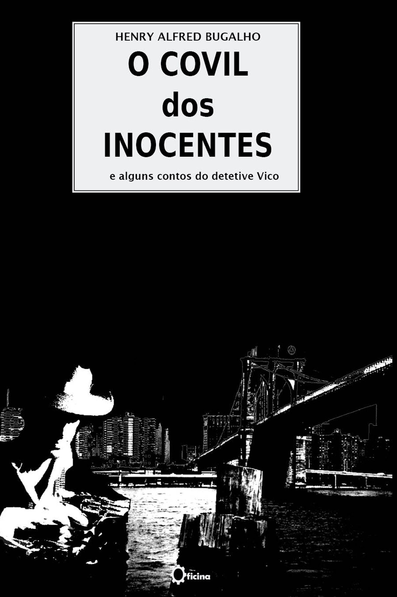 O Covil dos Inocentes