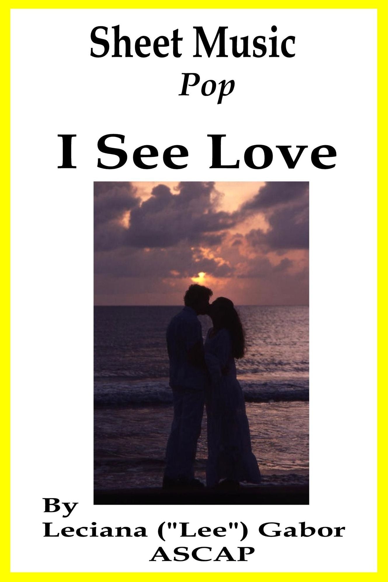 Sheet Music I See Love