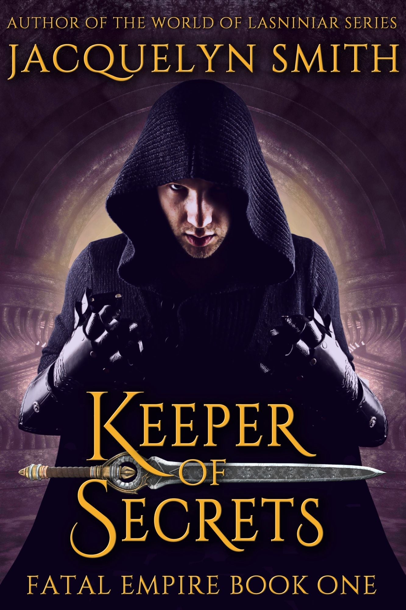 Keeper of Secrets (Fatal Empire Fantasy Quartet, Part 1)