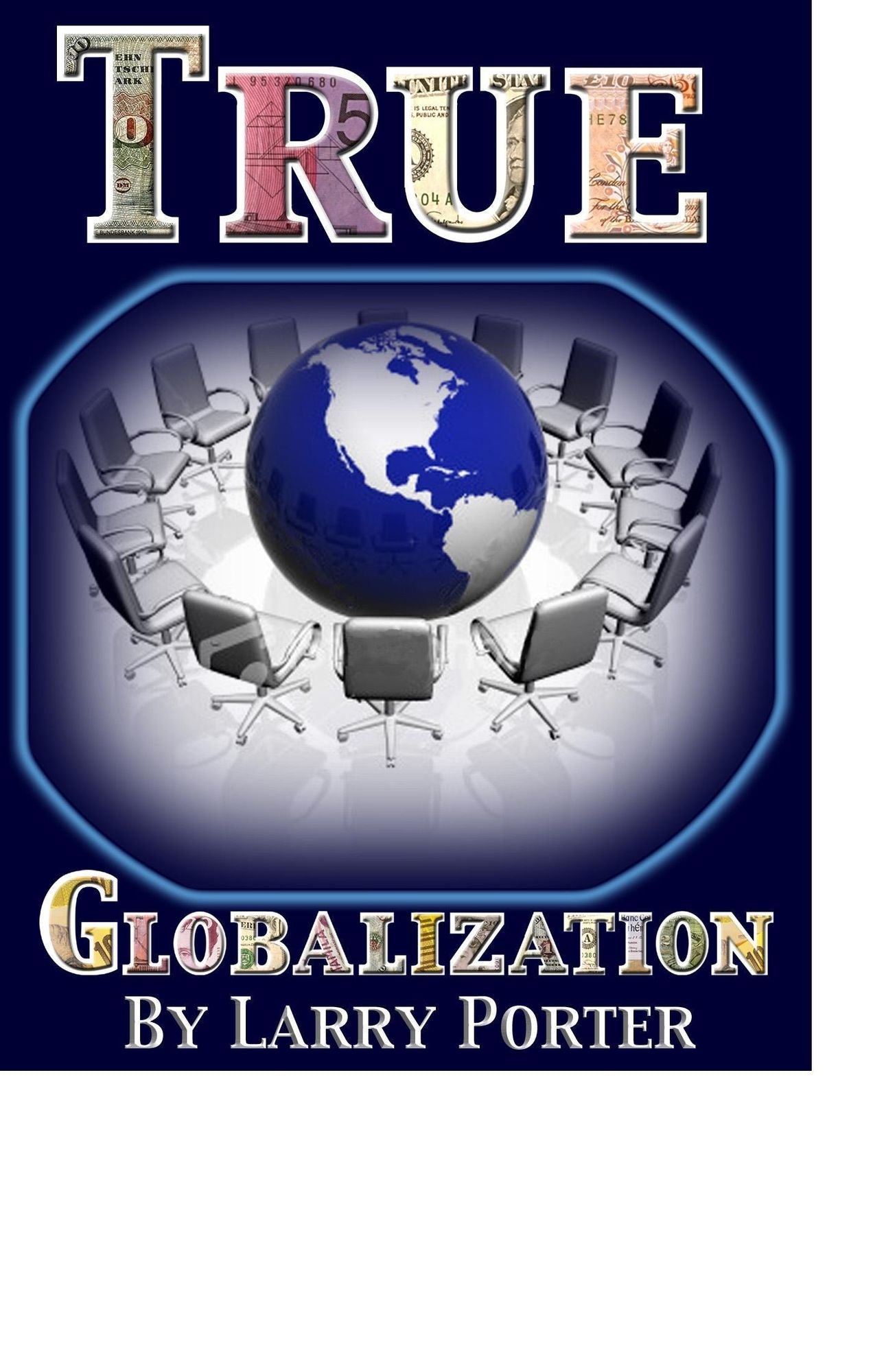 True Globalization