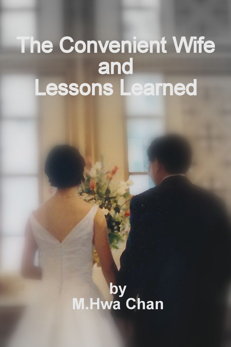 The Convenient Wife And Lessons Learned