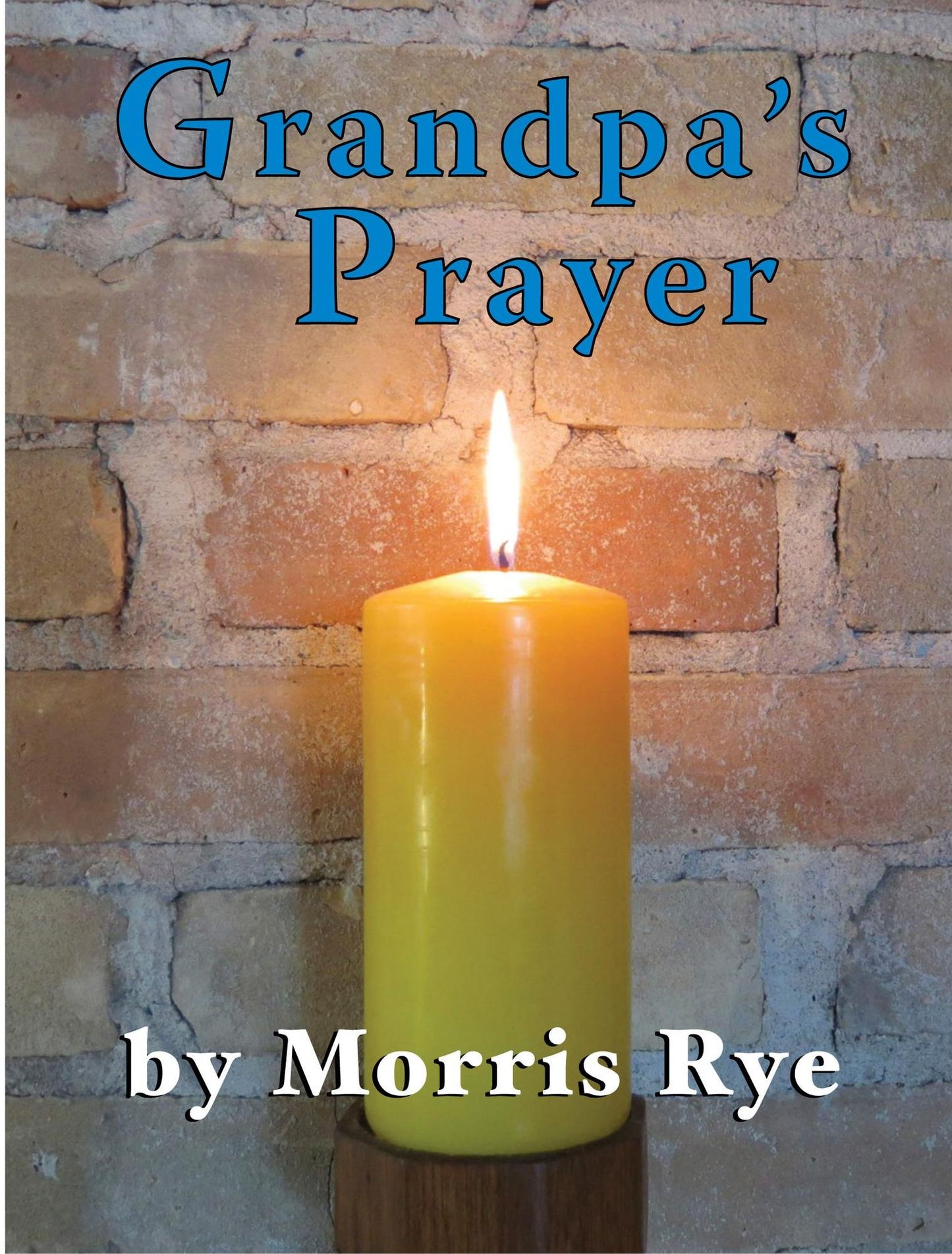 Grandpa's Prayer
