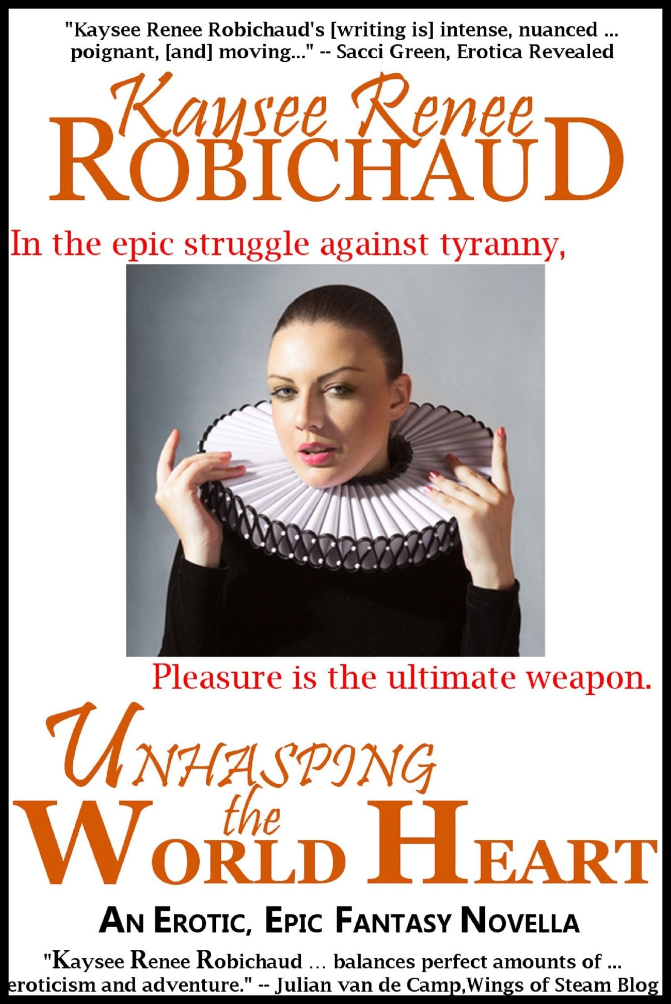 Unhasping the World Heart: An Erotic, Epic Fantasy Novella