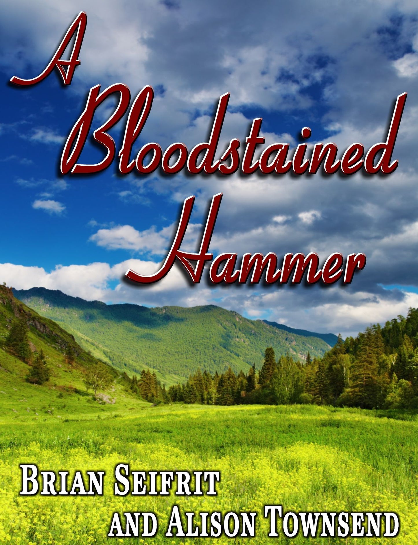 A Bloodstained Hammer