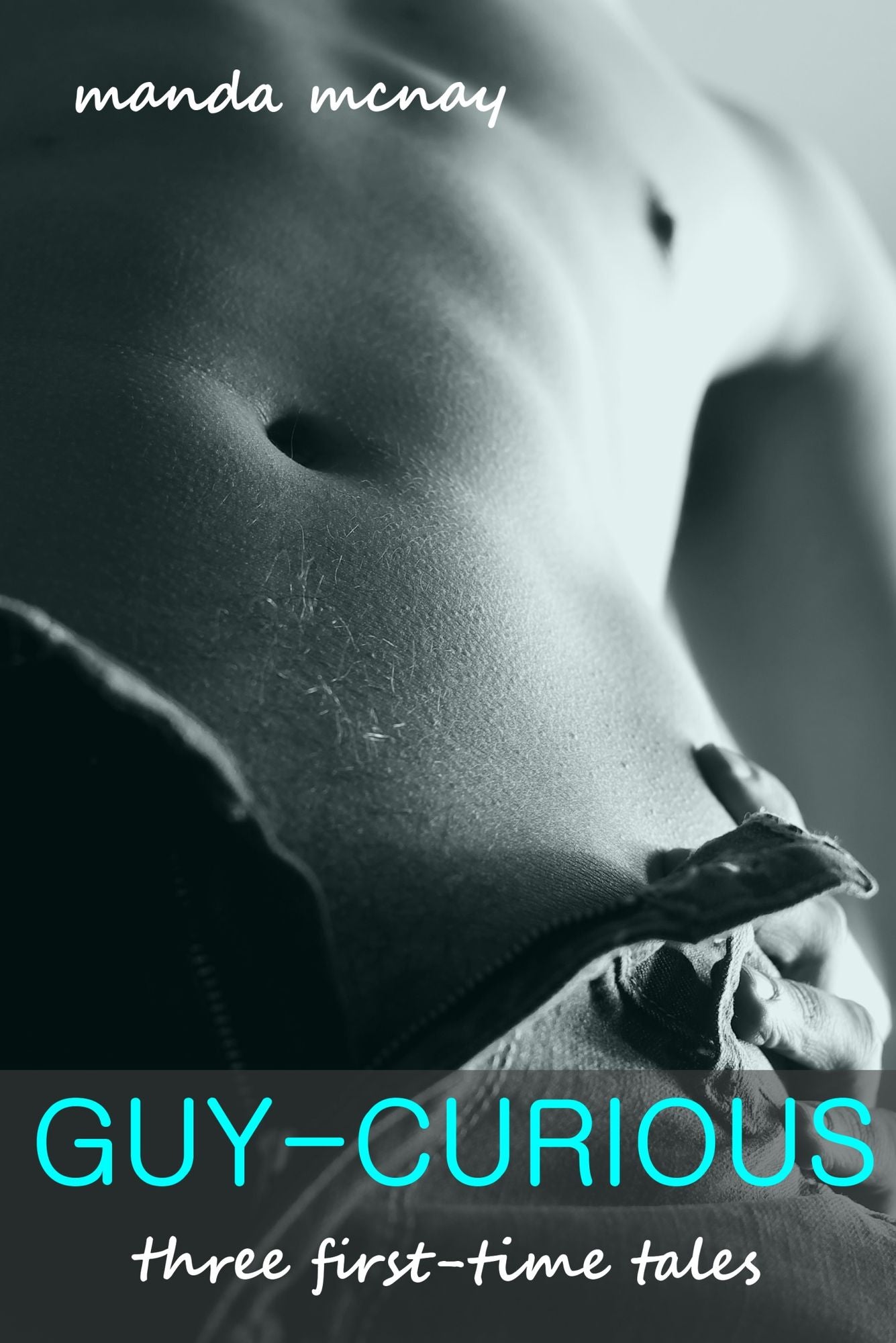 Guy-Curious: Three First-Time Tales