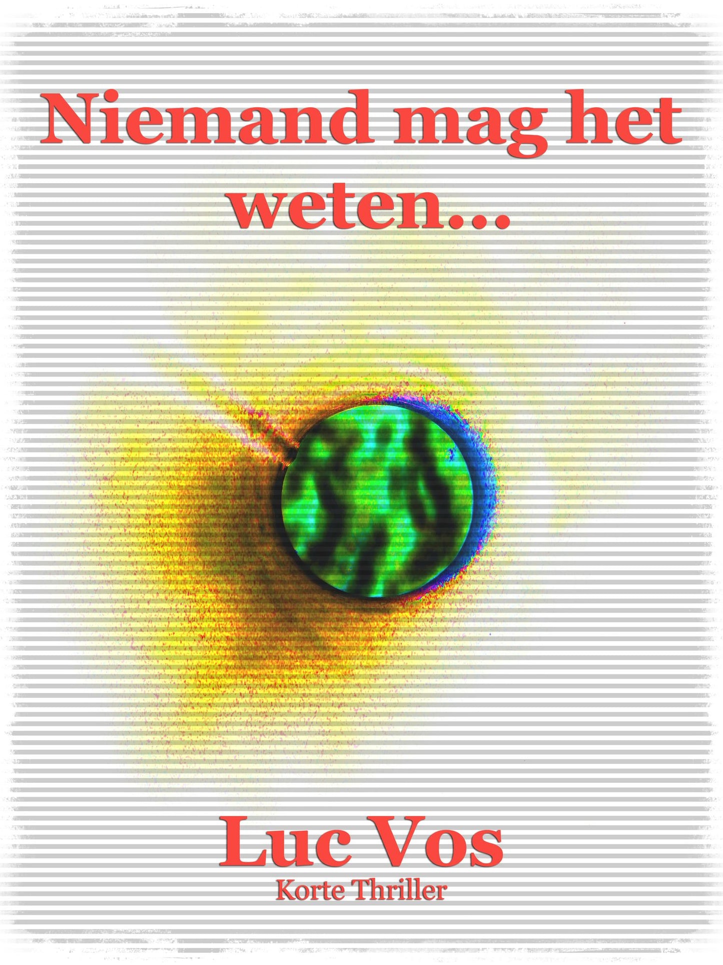 Niemand mag het weten...