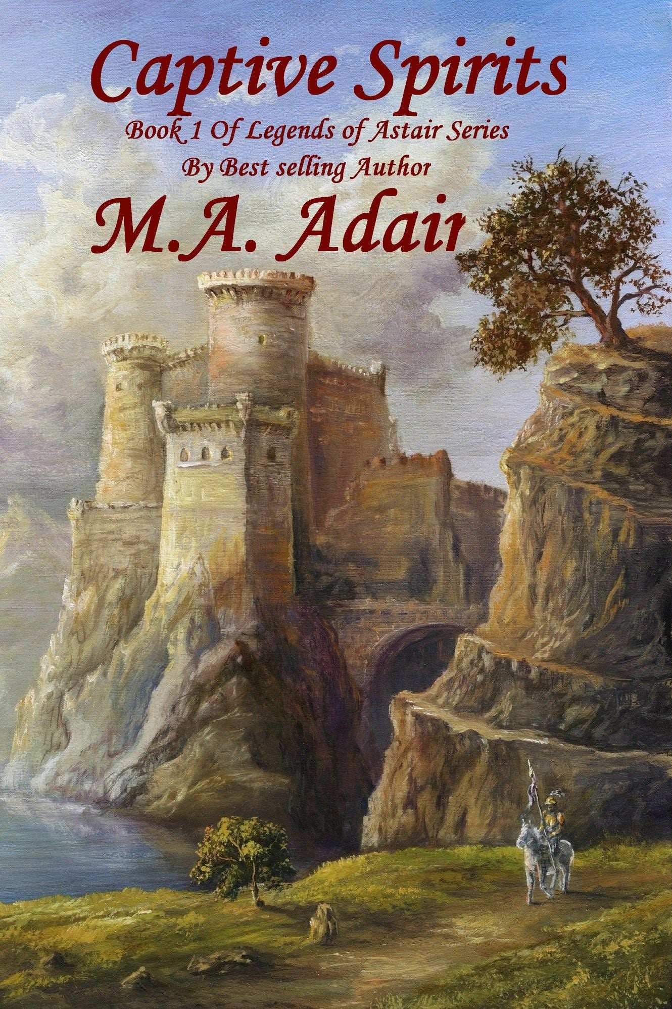 Captive Spirits Book 1 in the Legends of Aztar Series
