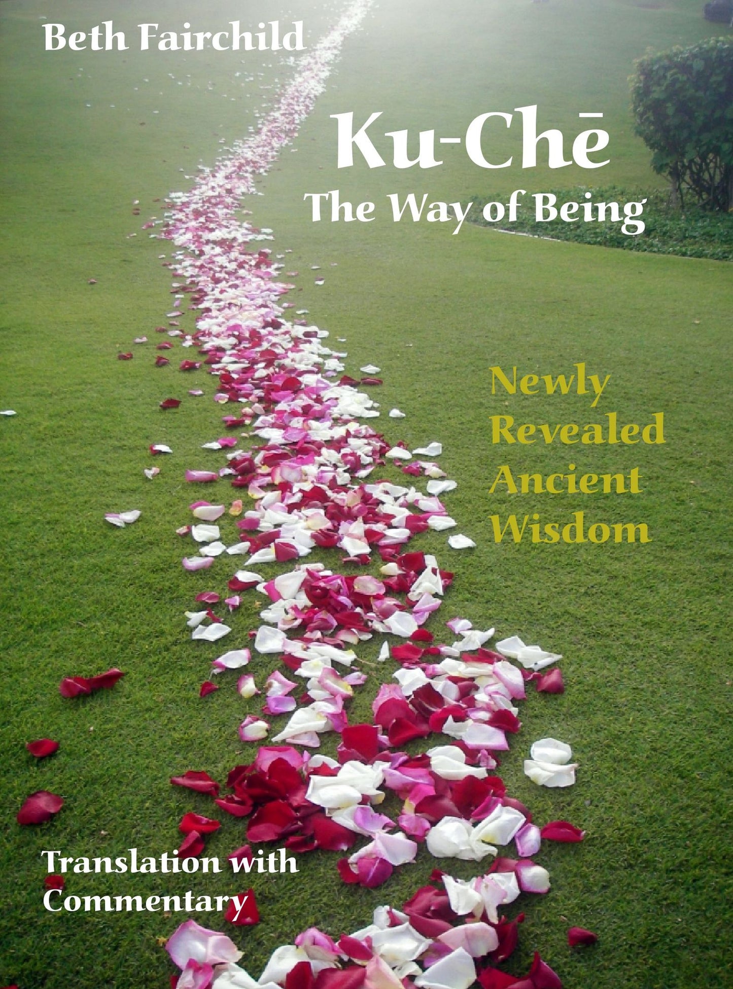 Ku-Che: The Way of Being
