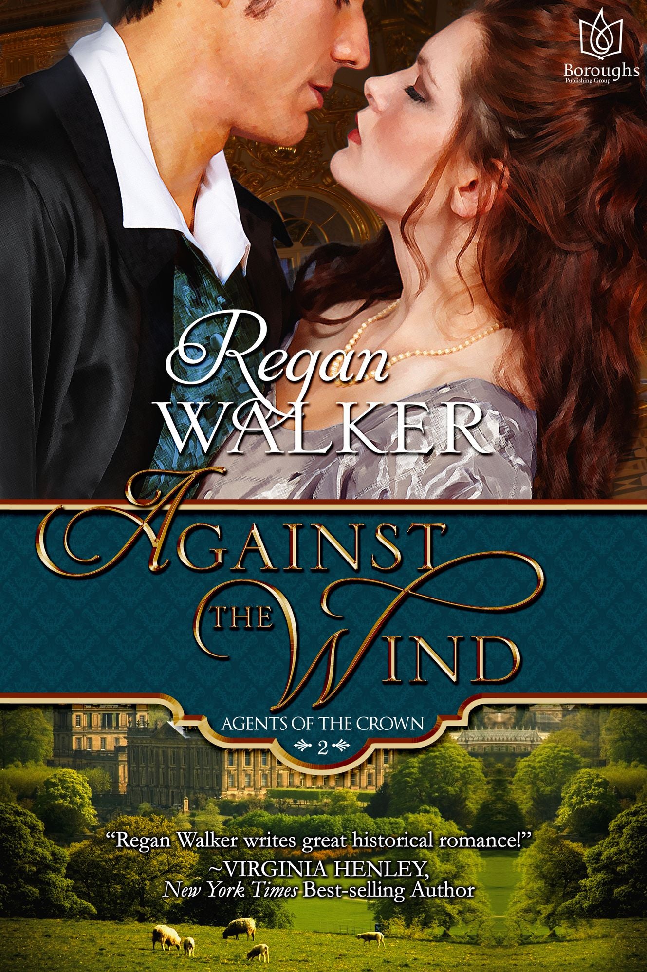 Against the Wind: Agents of the Crown - Book 2