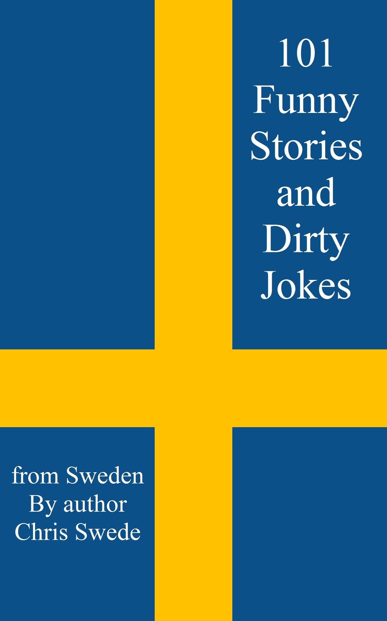 101 Funny Stories and Dirty Jokes, All about Sweden