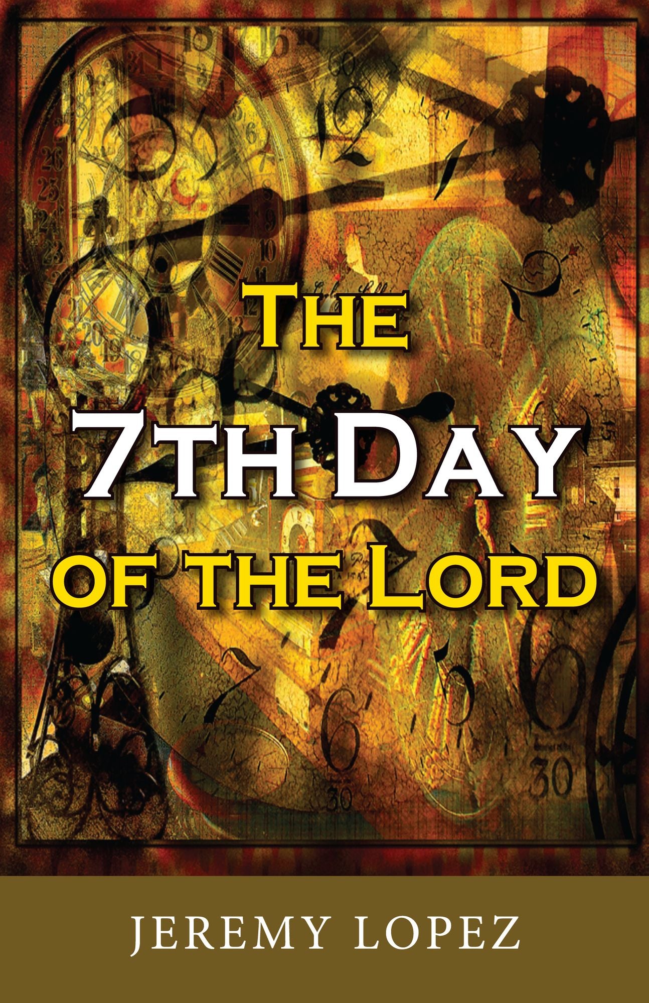 The Seventh Day of the Lord