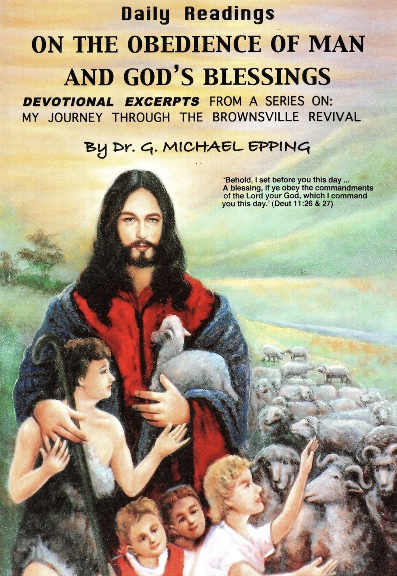 Daily Readings: On The Obedience Of Man And God's Blessings