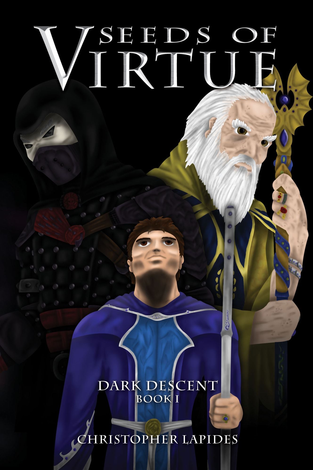 Seeds of Virtue, Dark Descent, Book I