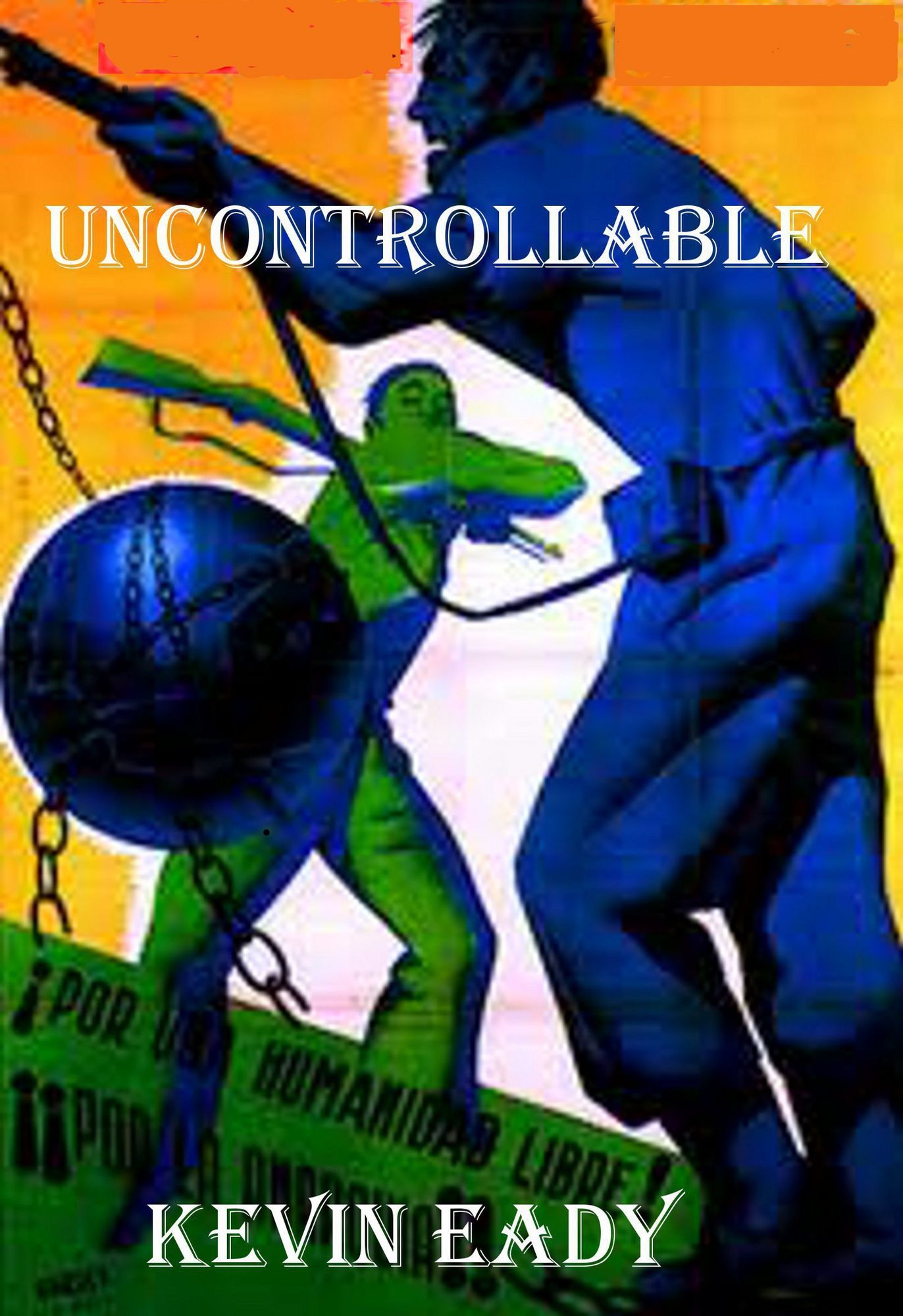 Uncontrollable