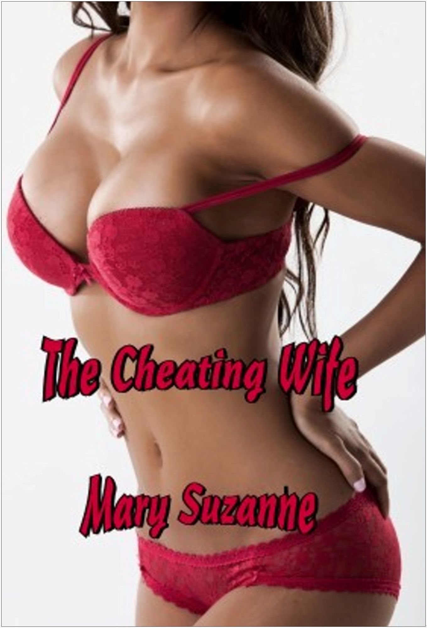 The Cheating Wife