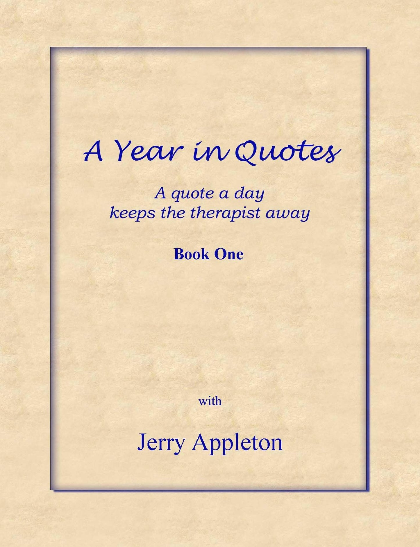 A Year in Quotes: Book One