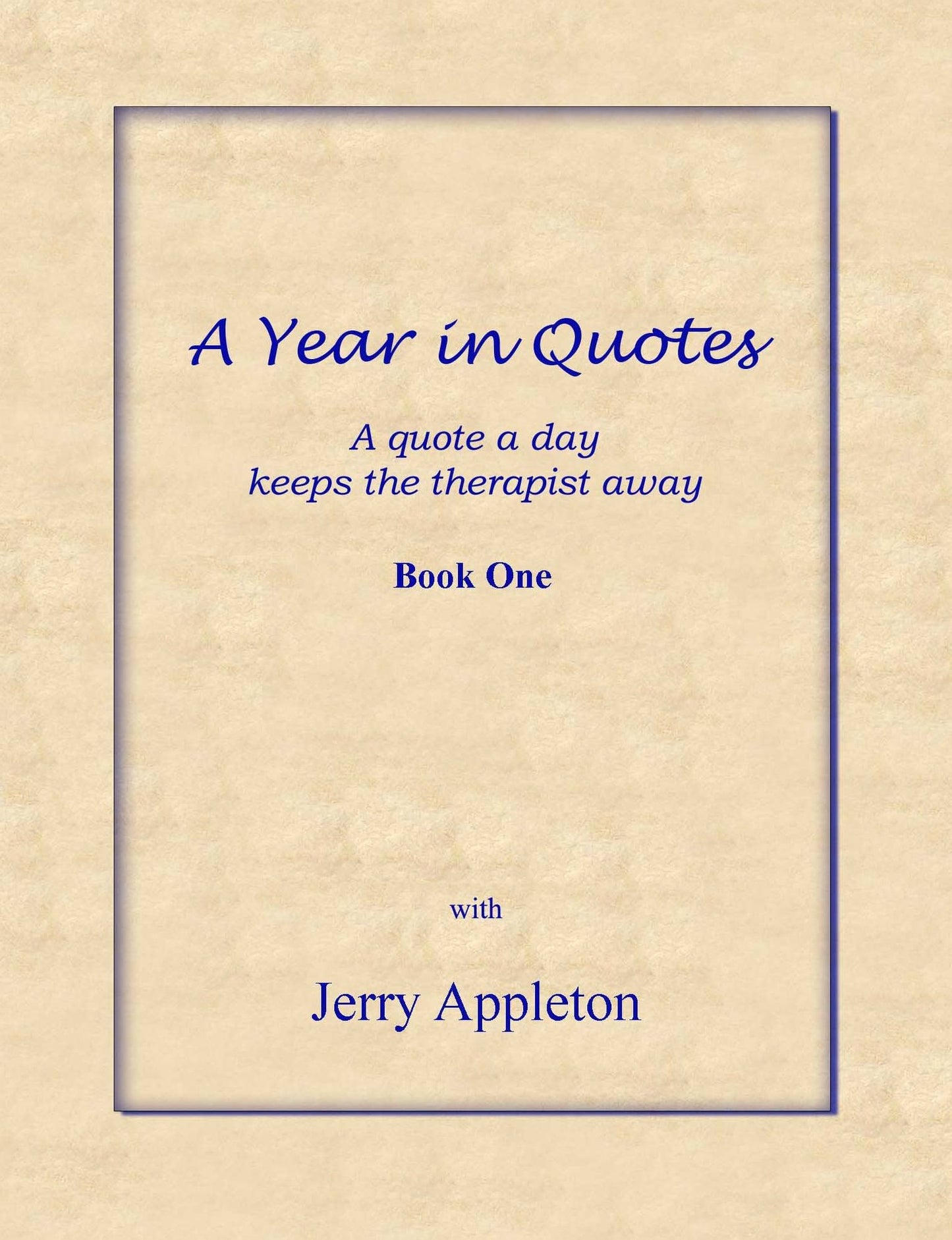 A Year in Quotes: Book One