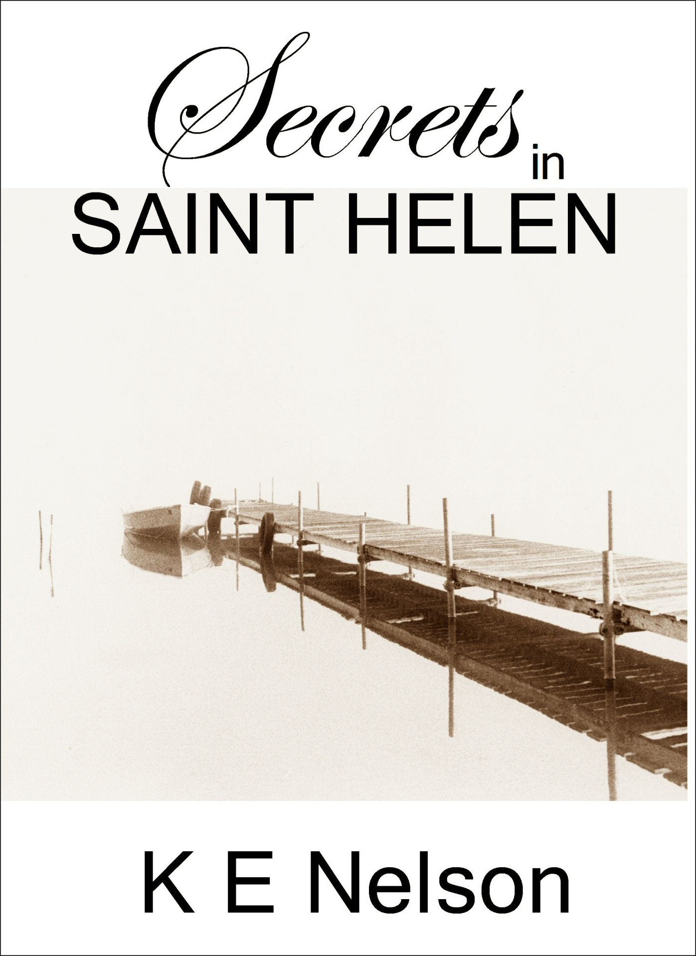 Secrets in Saint Helen